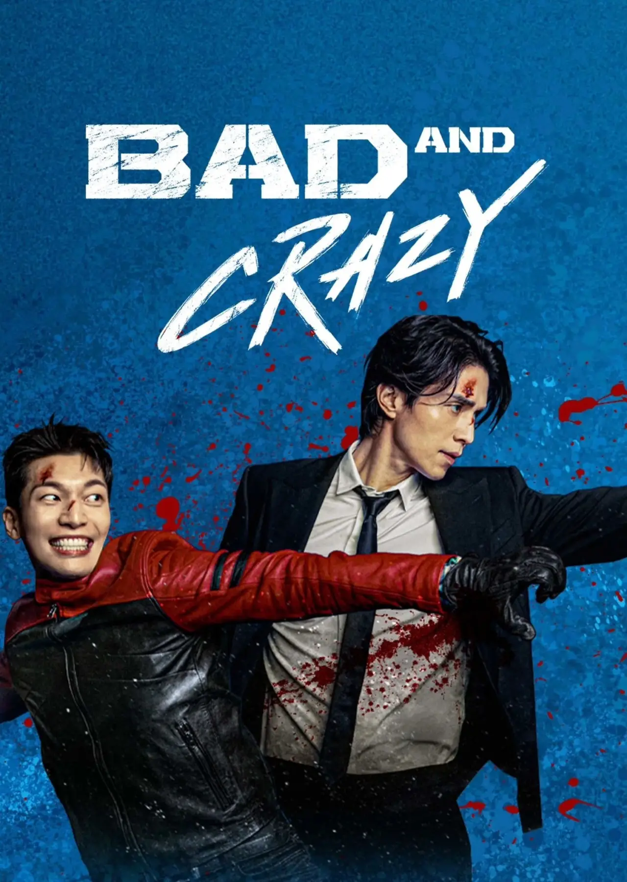 Series poster "Bad and Crazy"