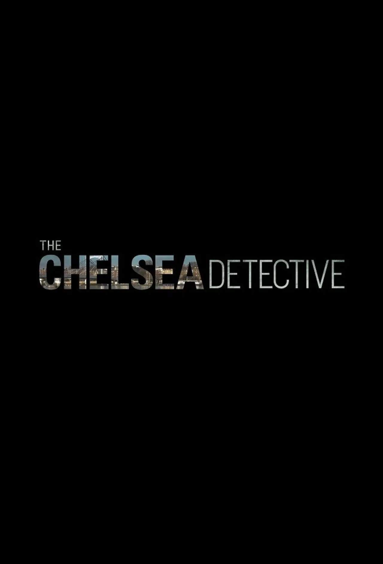 Постер к сериалу "The Chelsea Detective"