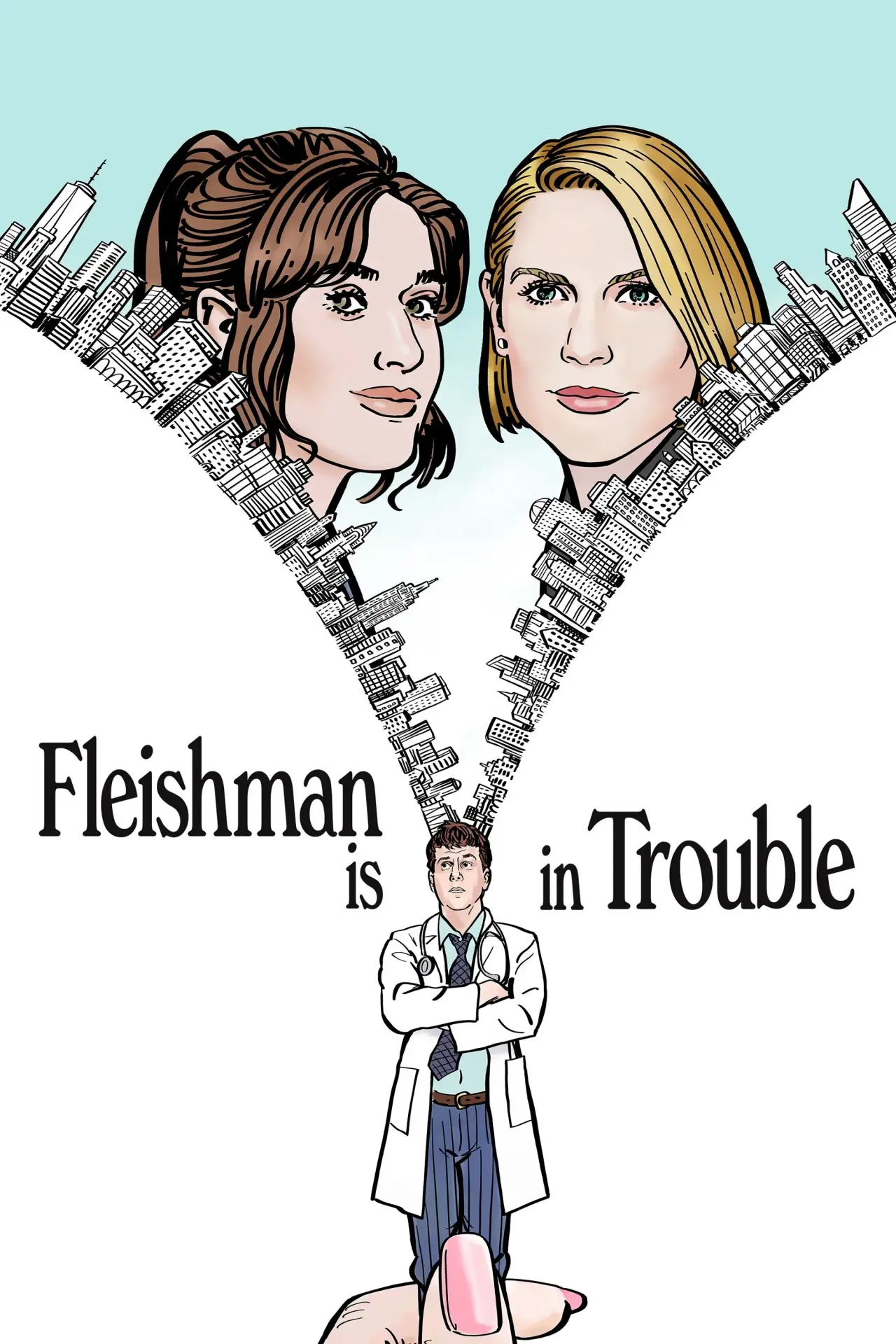 Постер к сериалу "Fleishman Is in Trouble"