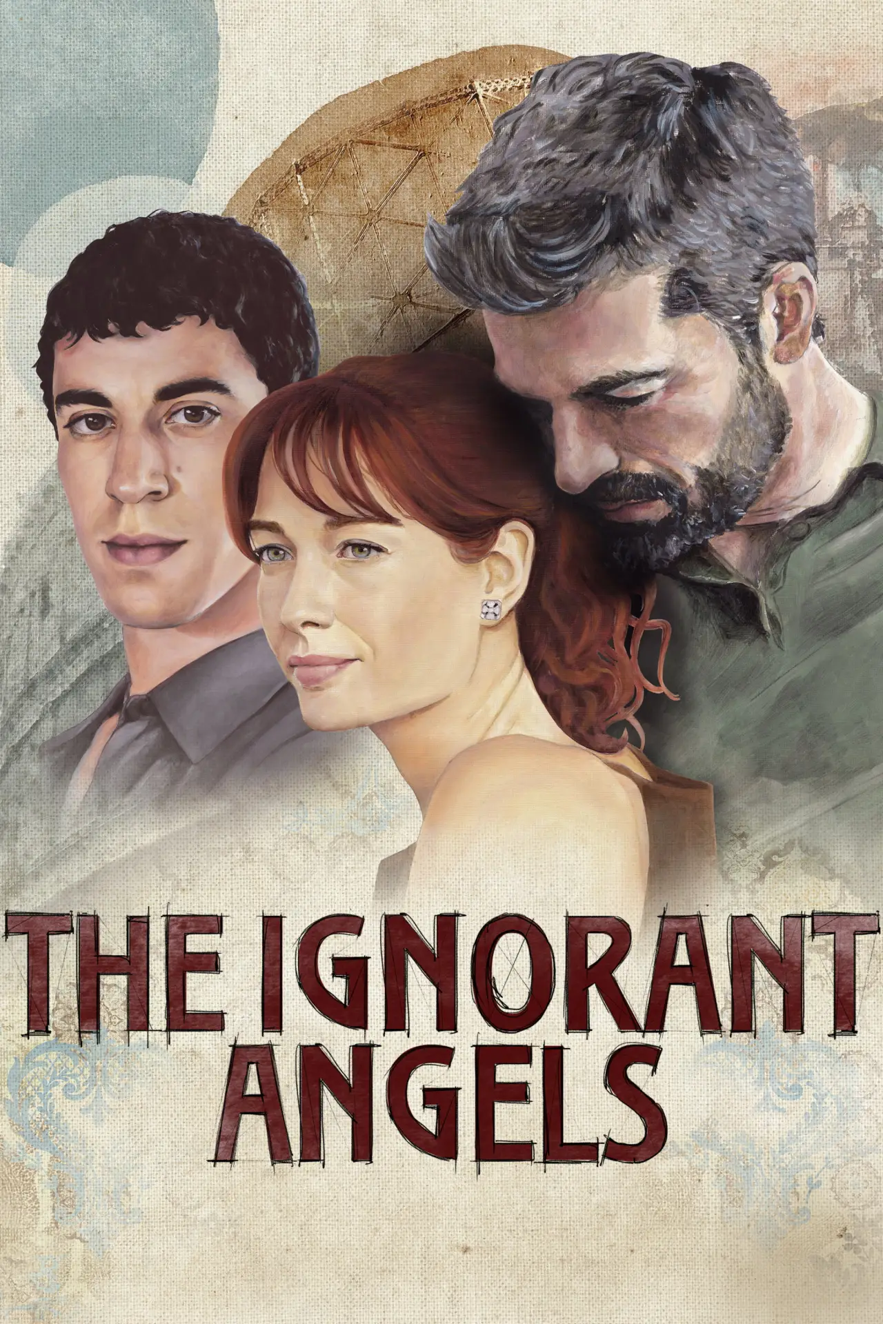Series poster "The Ignorant Angels"