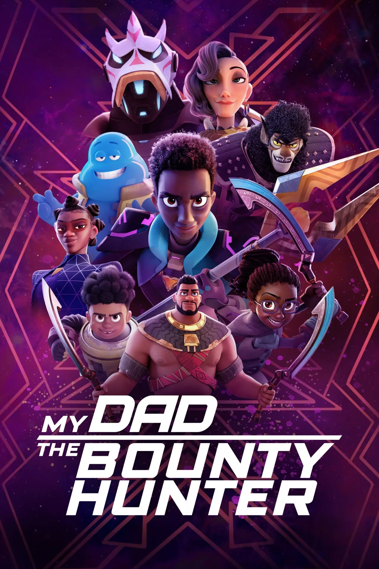 Постер к сериалу "My Dad the Bounty Hunter"