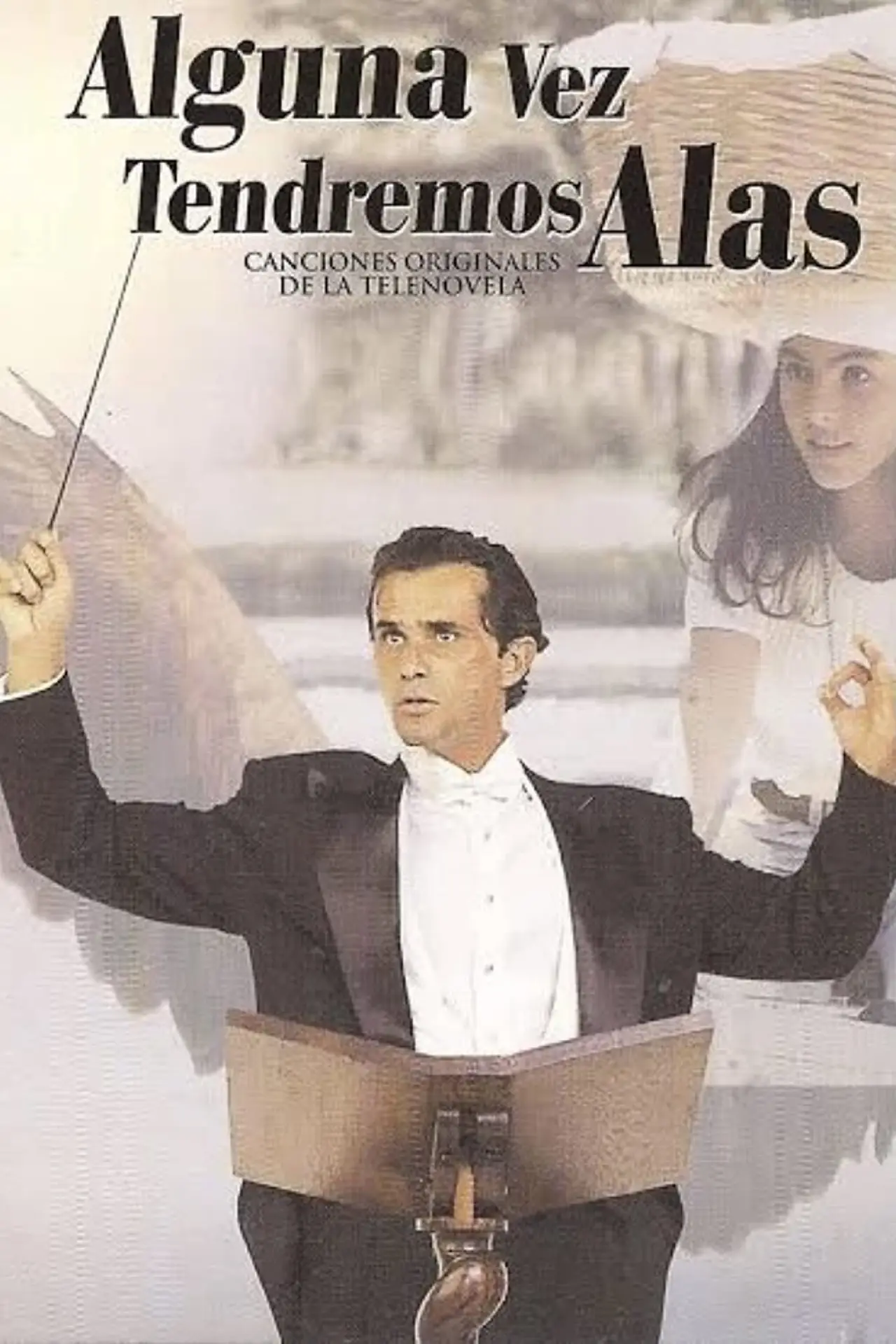 Series poster "Alguna Vez Tendremos Alas"