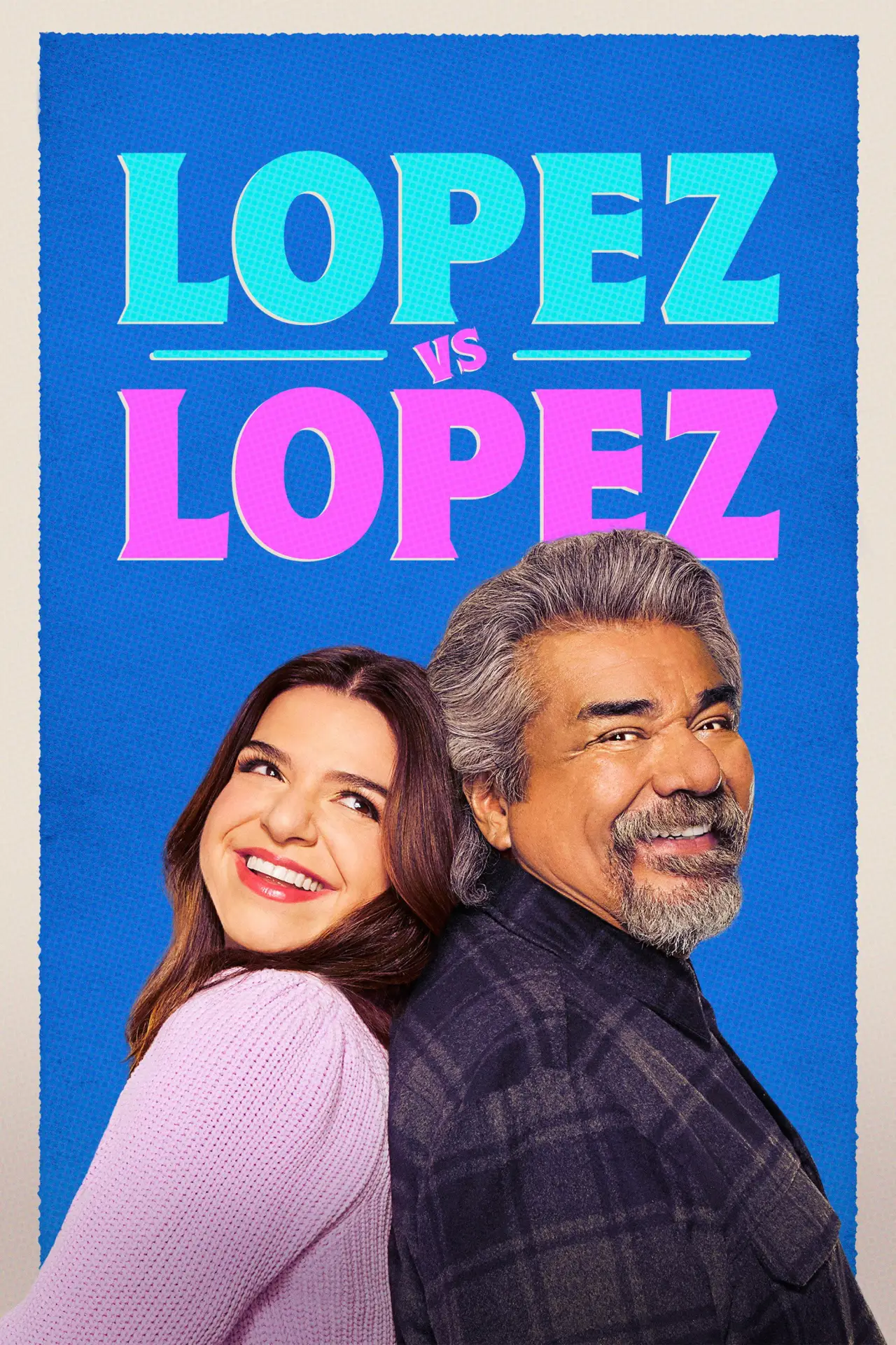 Series poster "Lopez vs Lopez"