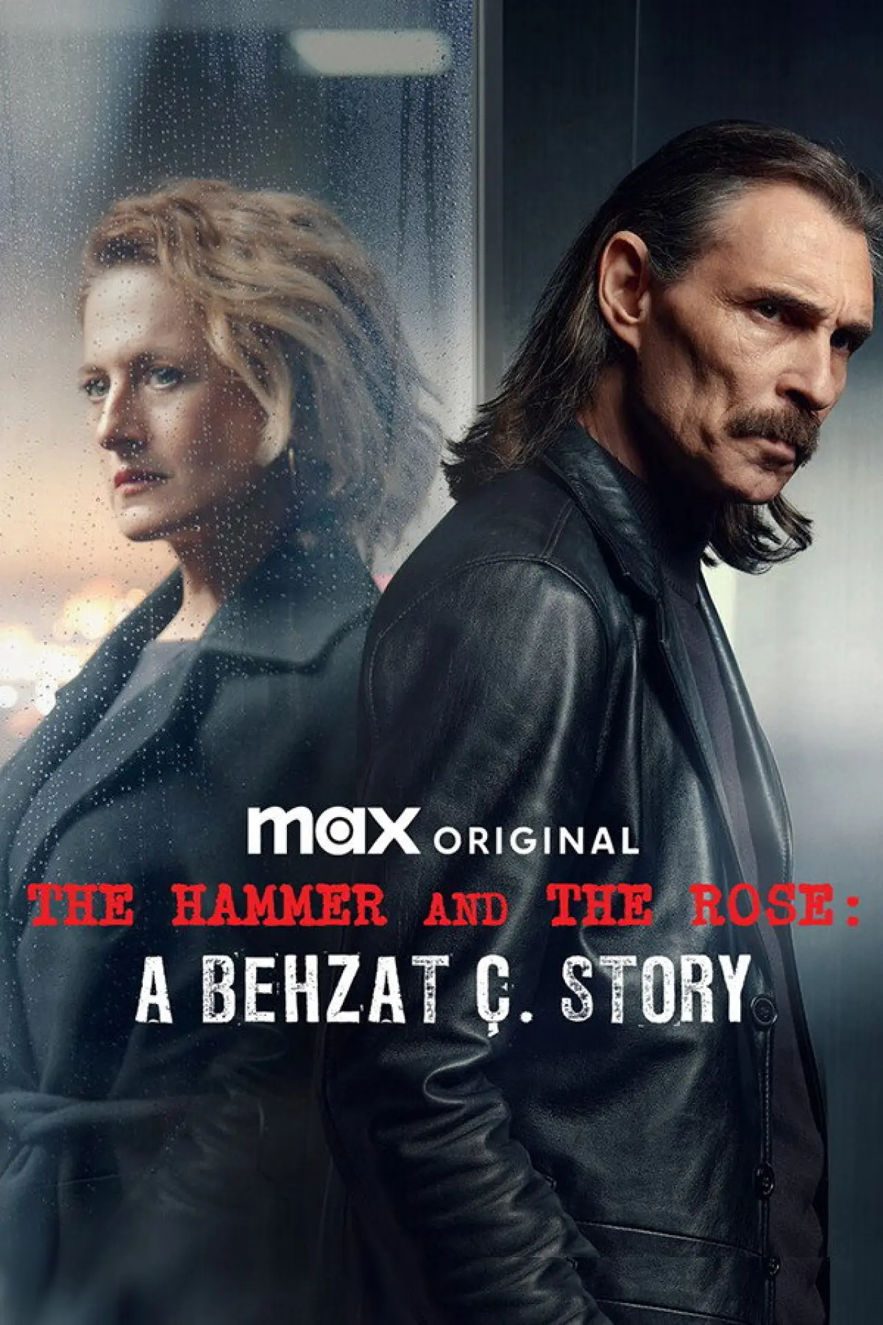 Series poster "Hammer and Rose: A Behzat Ç. Story"