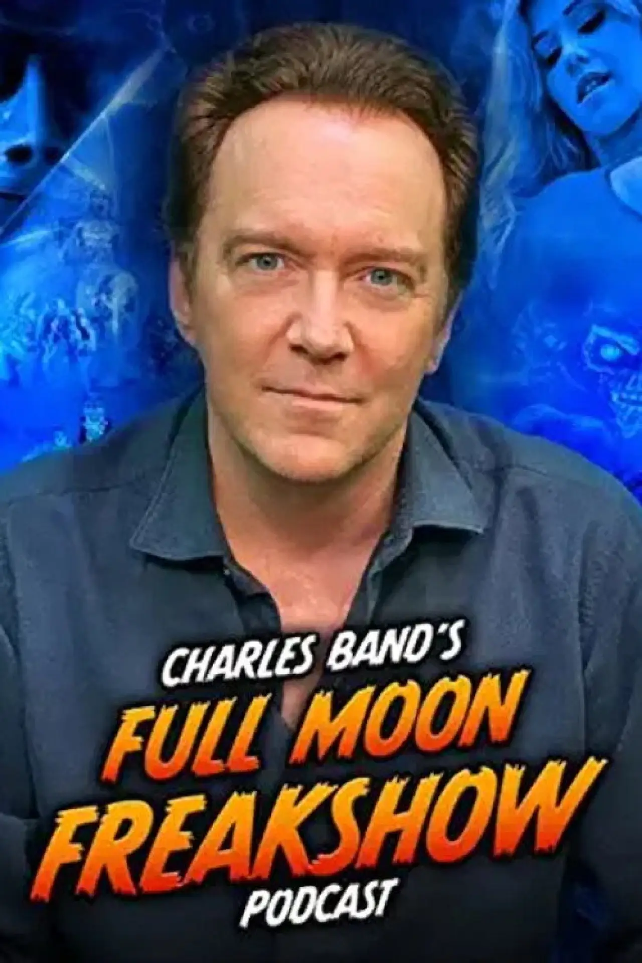 Series poster "Charles Band’s Full Moon Freakshow"