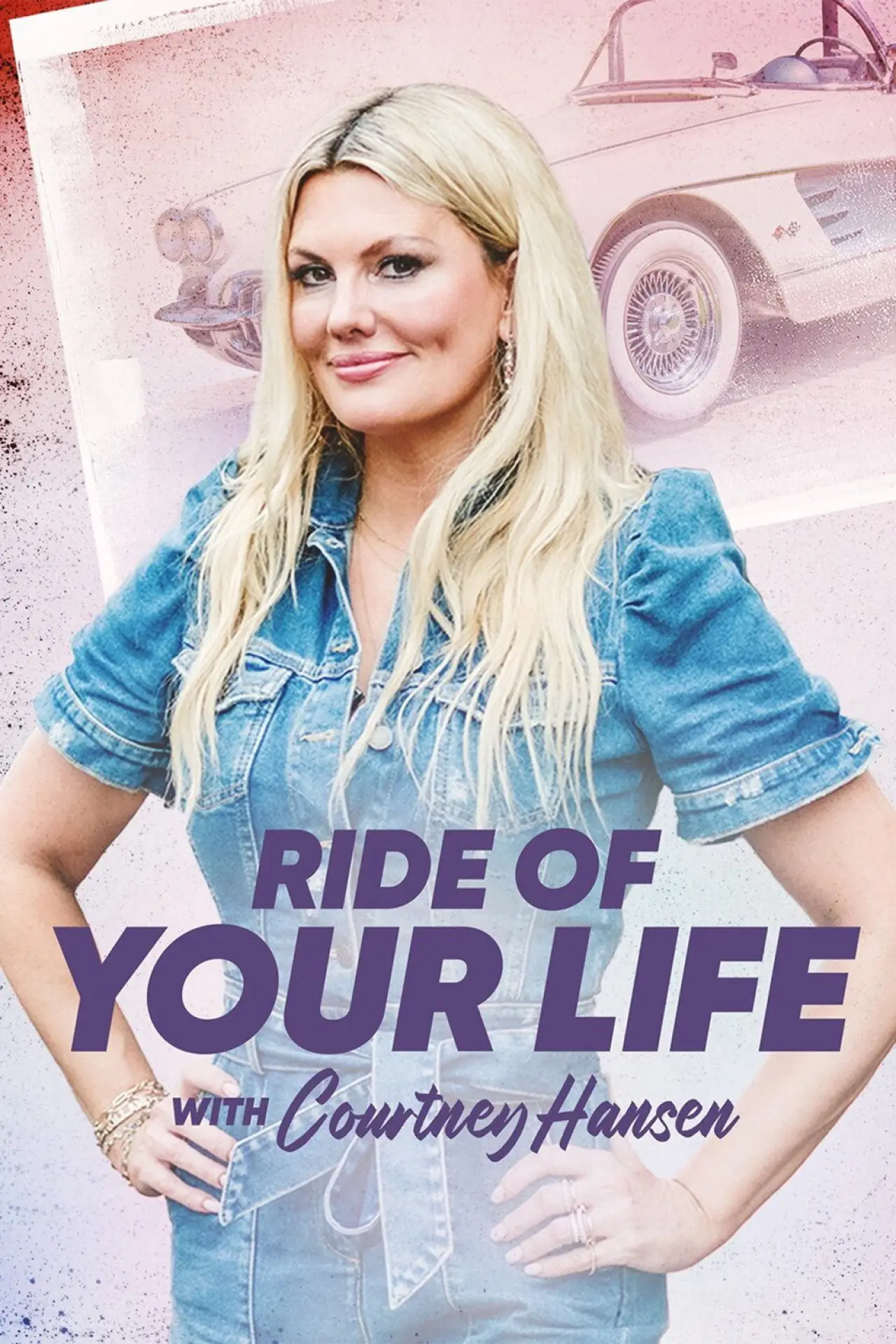 Series poster "Ride of Your Life With Courtney Hansen"