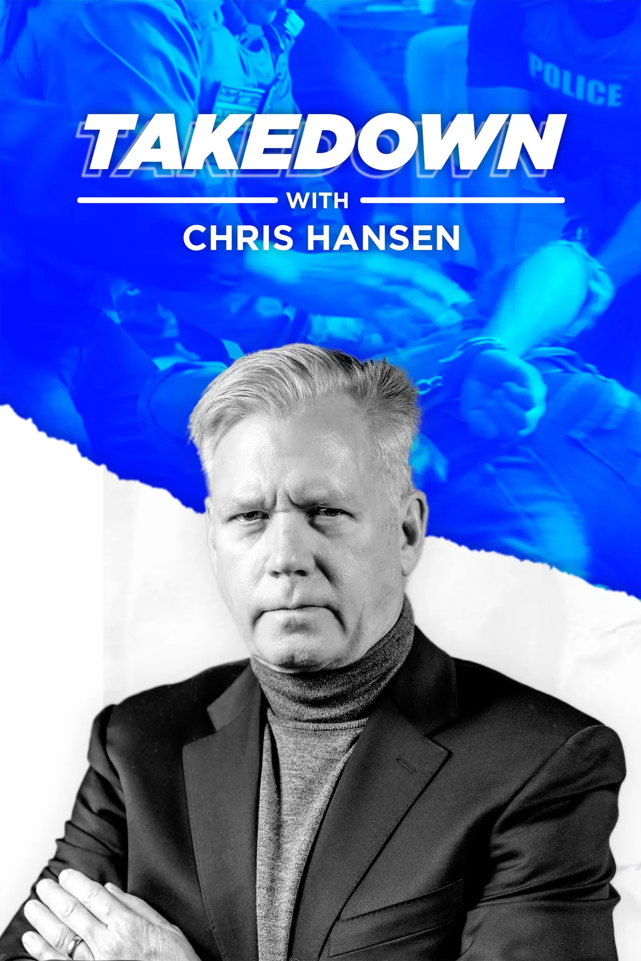 Series poster "Takedown with Chris Hansen"