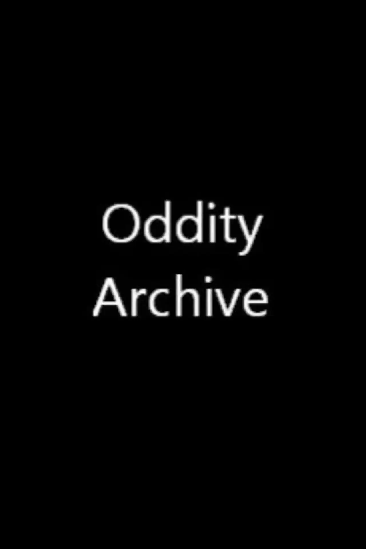Series poster "Oddity Archive"