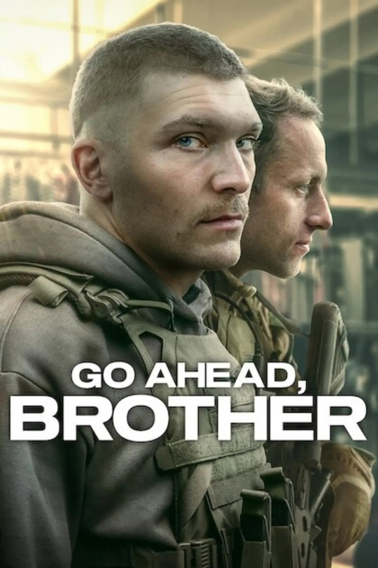 Series poster "Go Ahead, Brother"