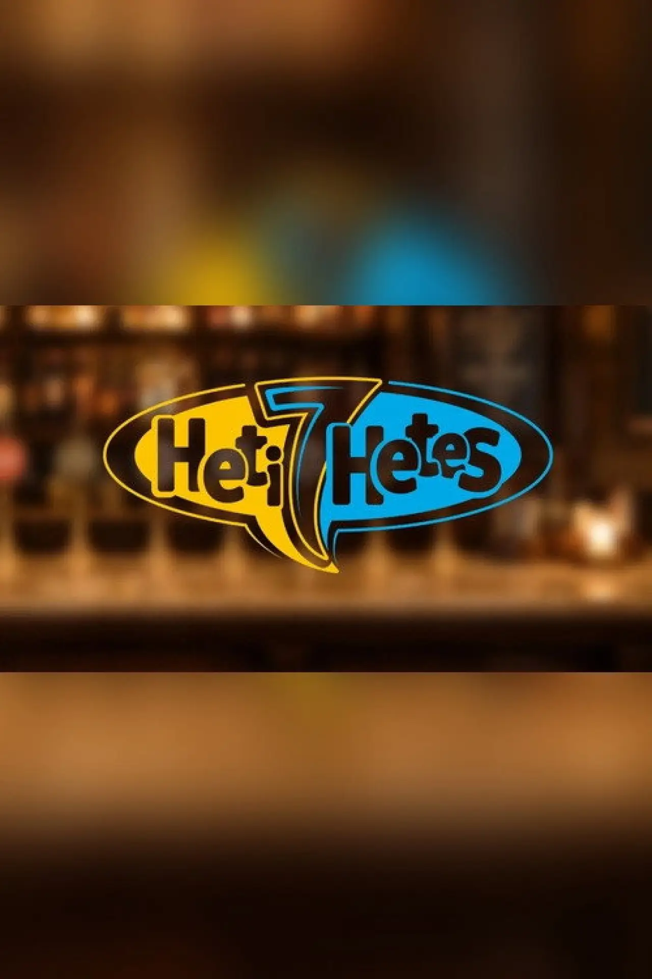 Series poster "Heti Hetes"