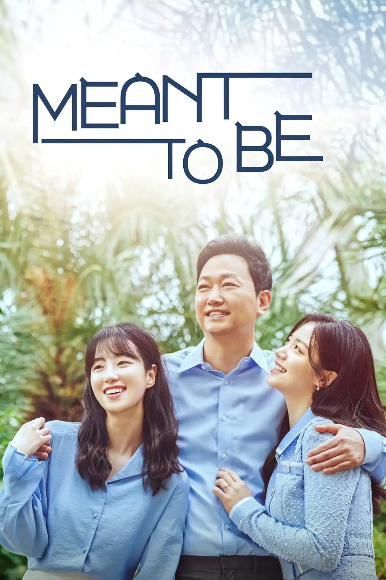 Series poster "Meant to Be"
