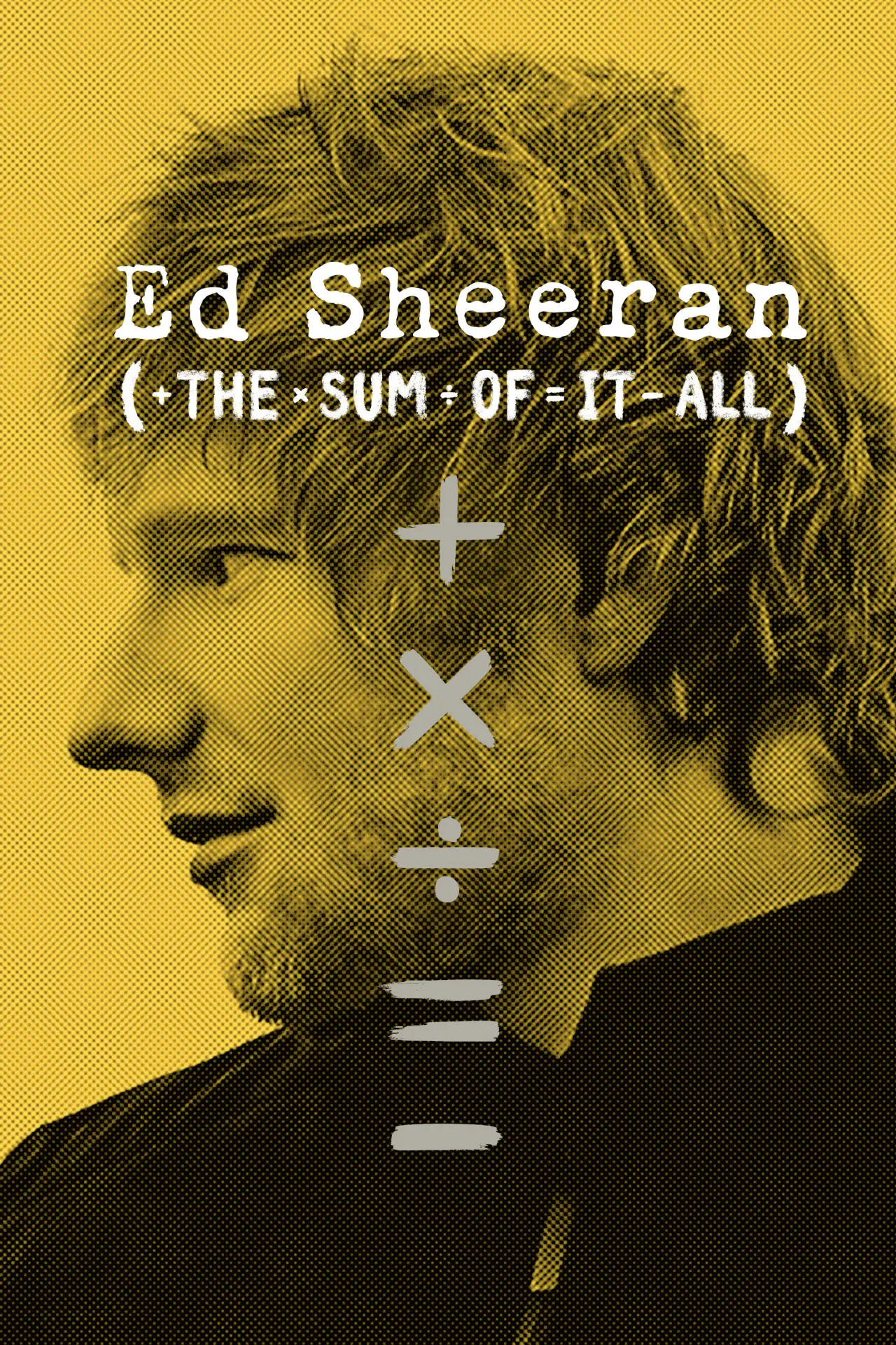 Series poster "Ed Sheeran: The Sum of It All"