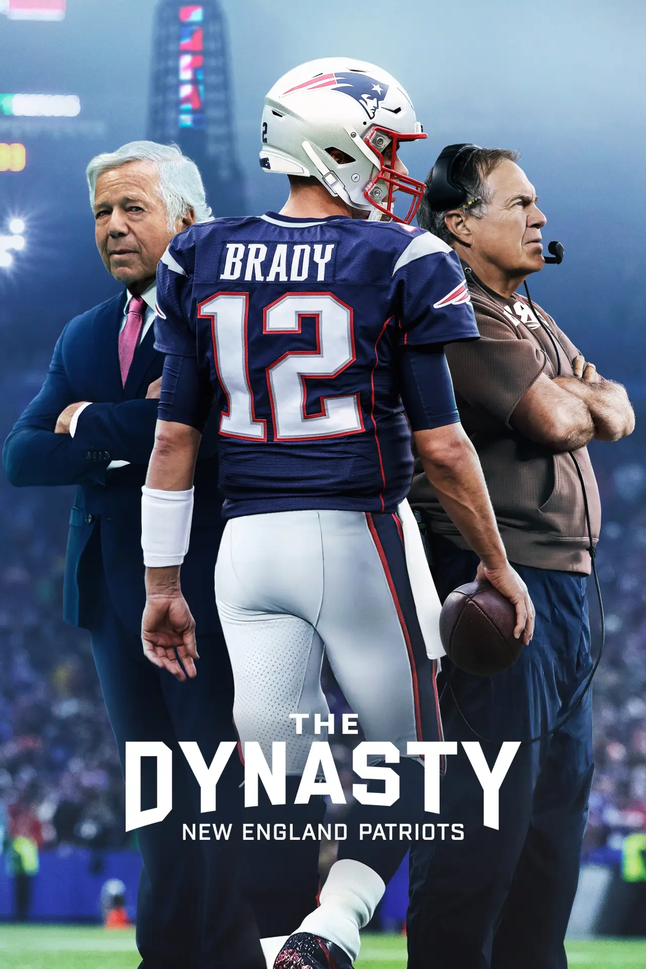 Series poster "The Dynasty: New England Patriots"