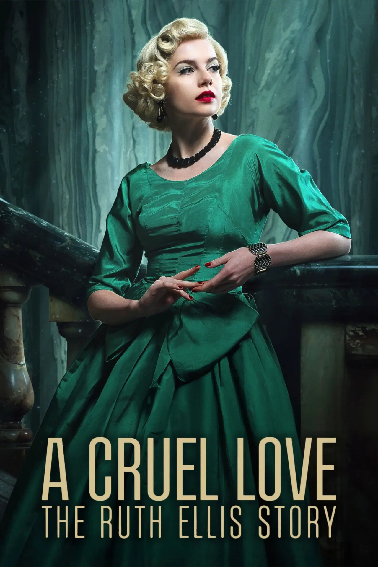 Series poster "A Cruel Love: The Ruth Ellis Story"