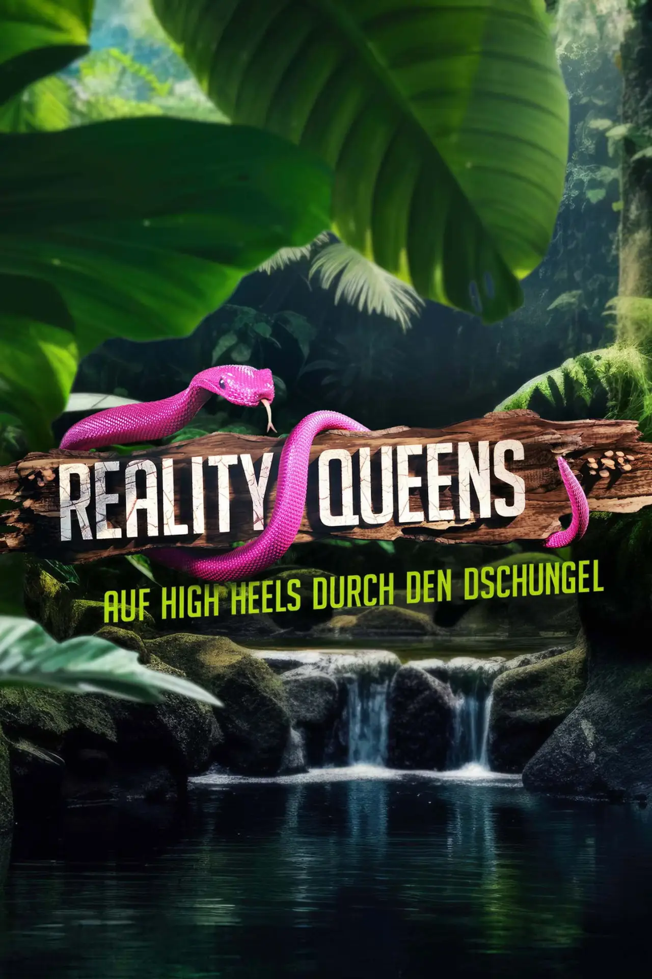 Series poster "Reality Queens – auf High Heels durch den Dschungel"