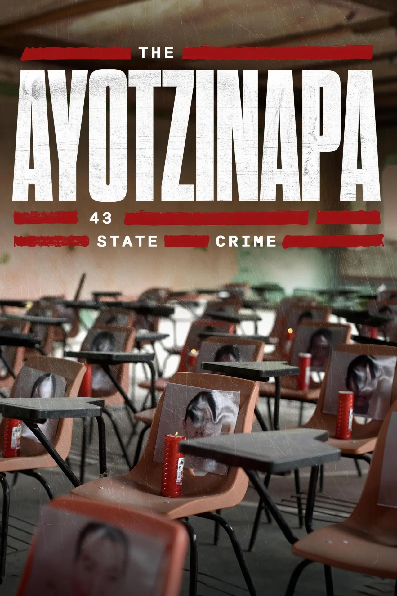 Series poster "The Ayotzinapa 43: State Crime"