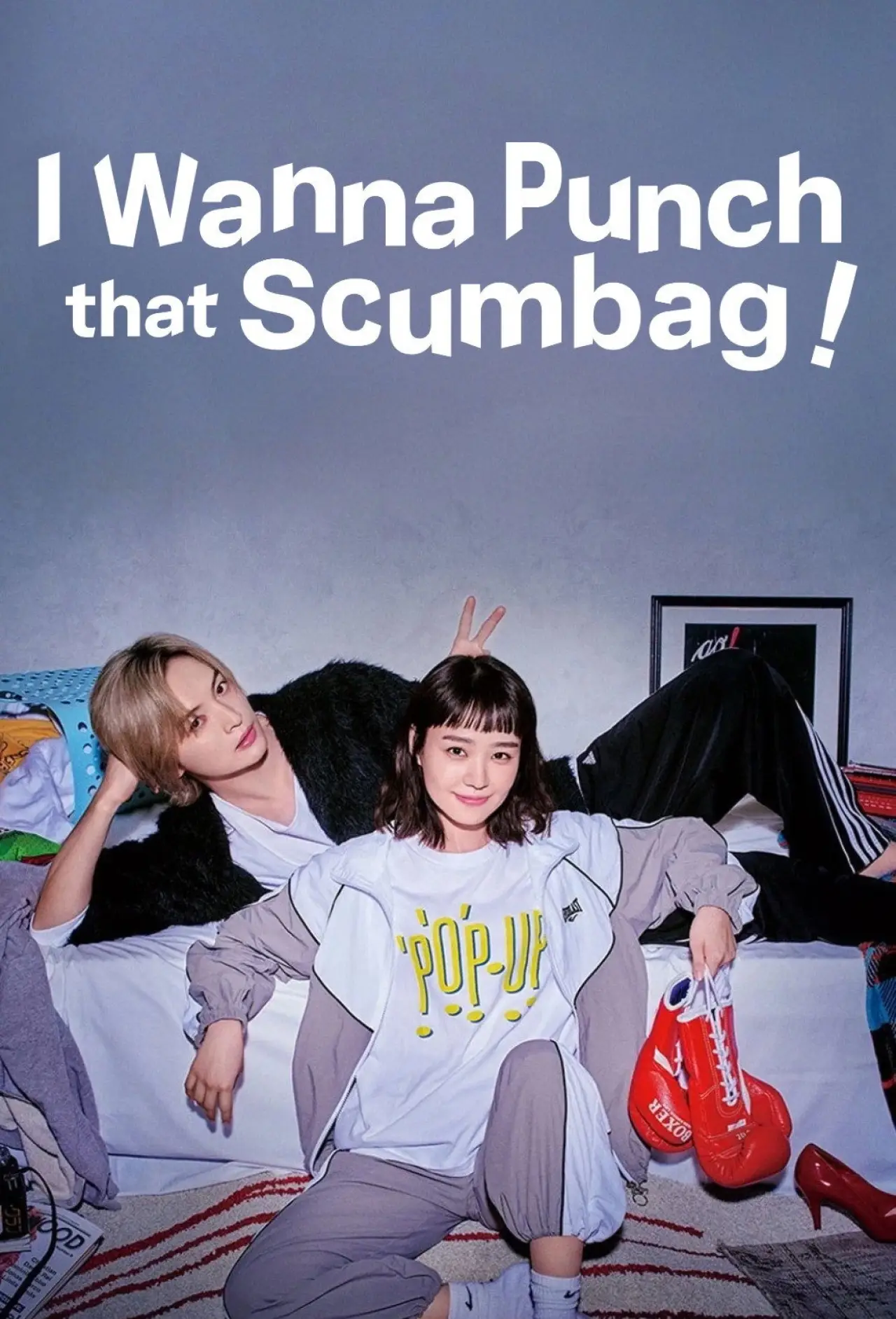 Series poster "I Wanna Punch That Scumbag!"