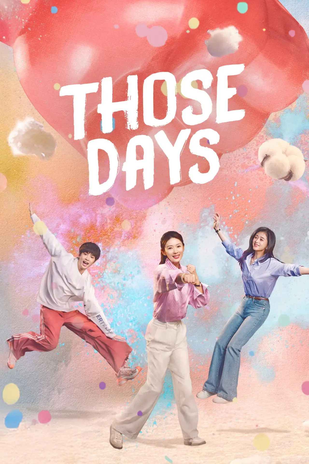 Series poster "Those Days"
