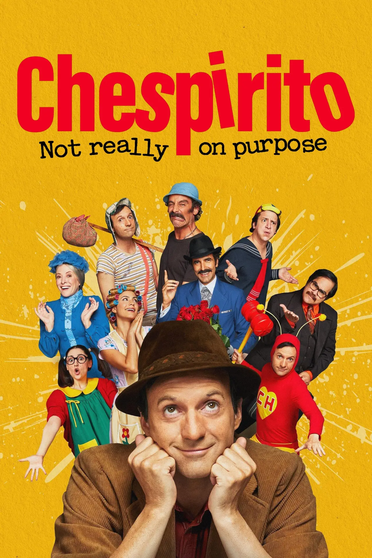 Постер к сериалу "Chespirito: Not Really on Purpose"
