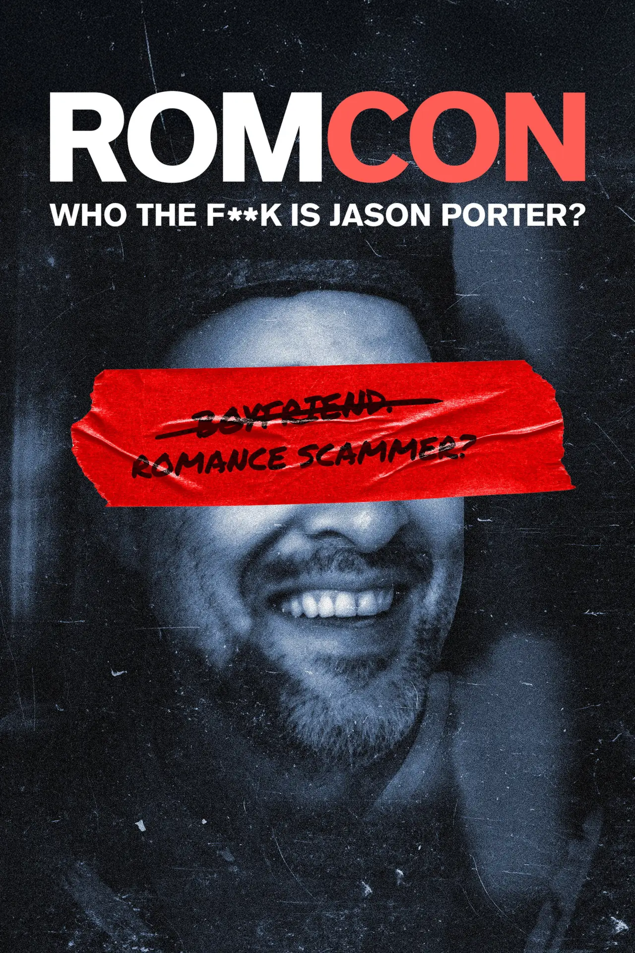 Series poster "ROMCON: Who the F**k Is Jason Porter?"