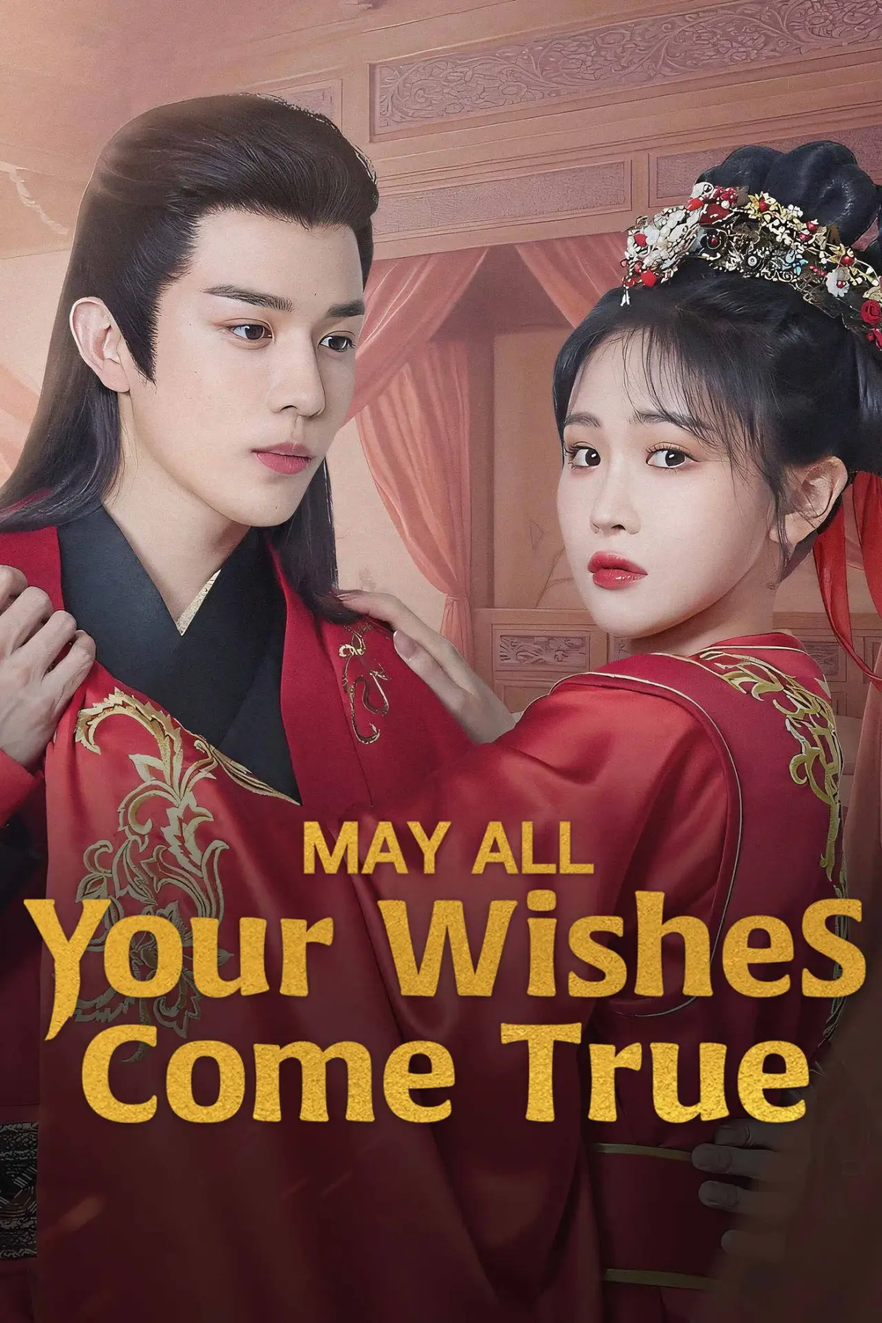 Series poster "May All Your Wishes Come True"