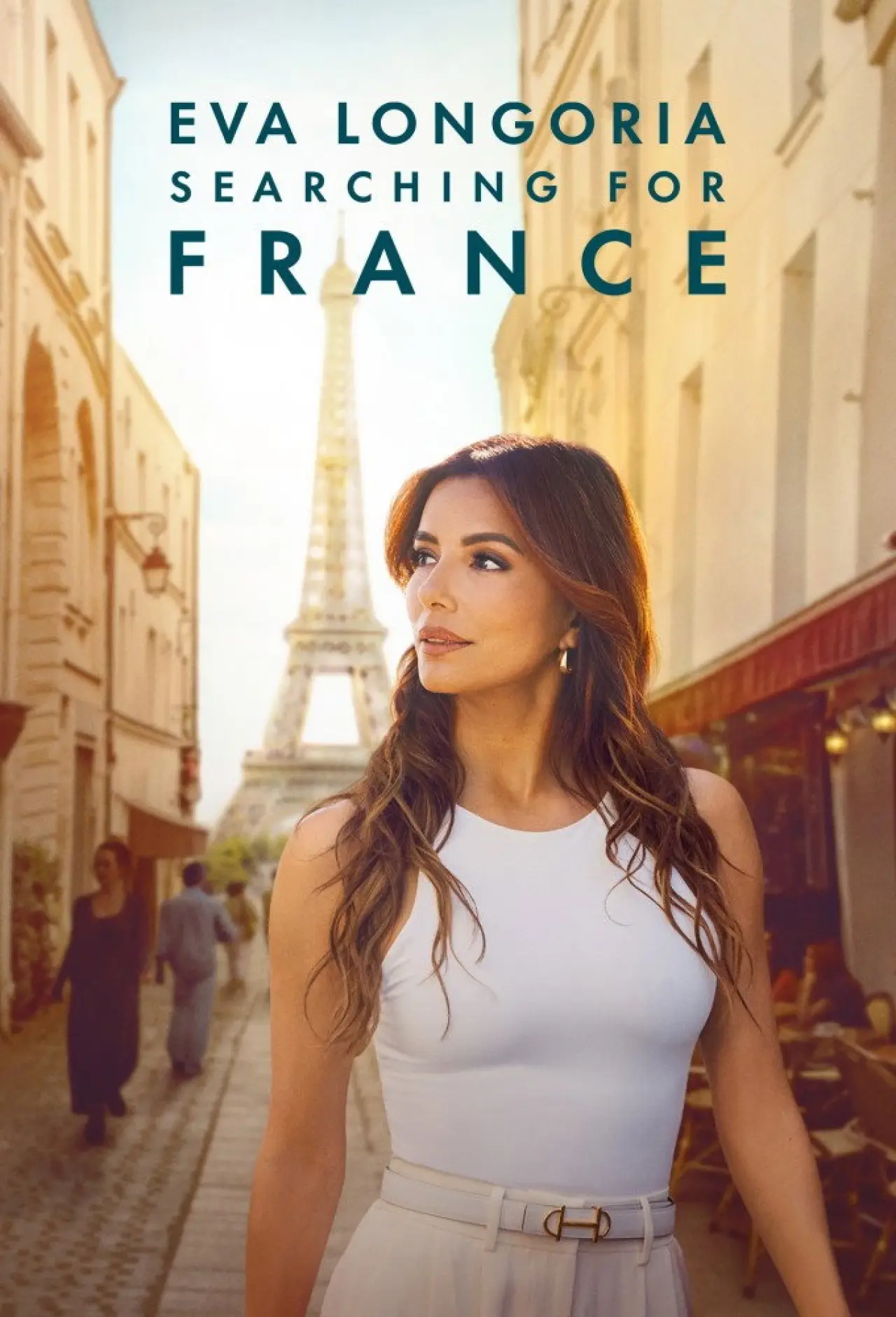 Series poster "Eva Longoria: Searching for France"