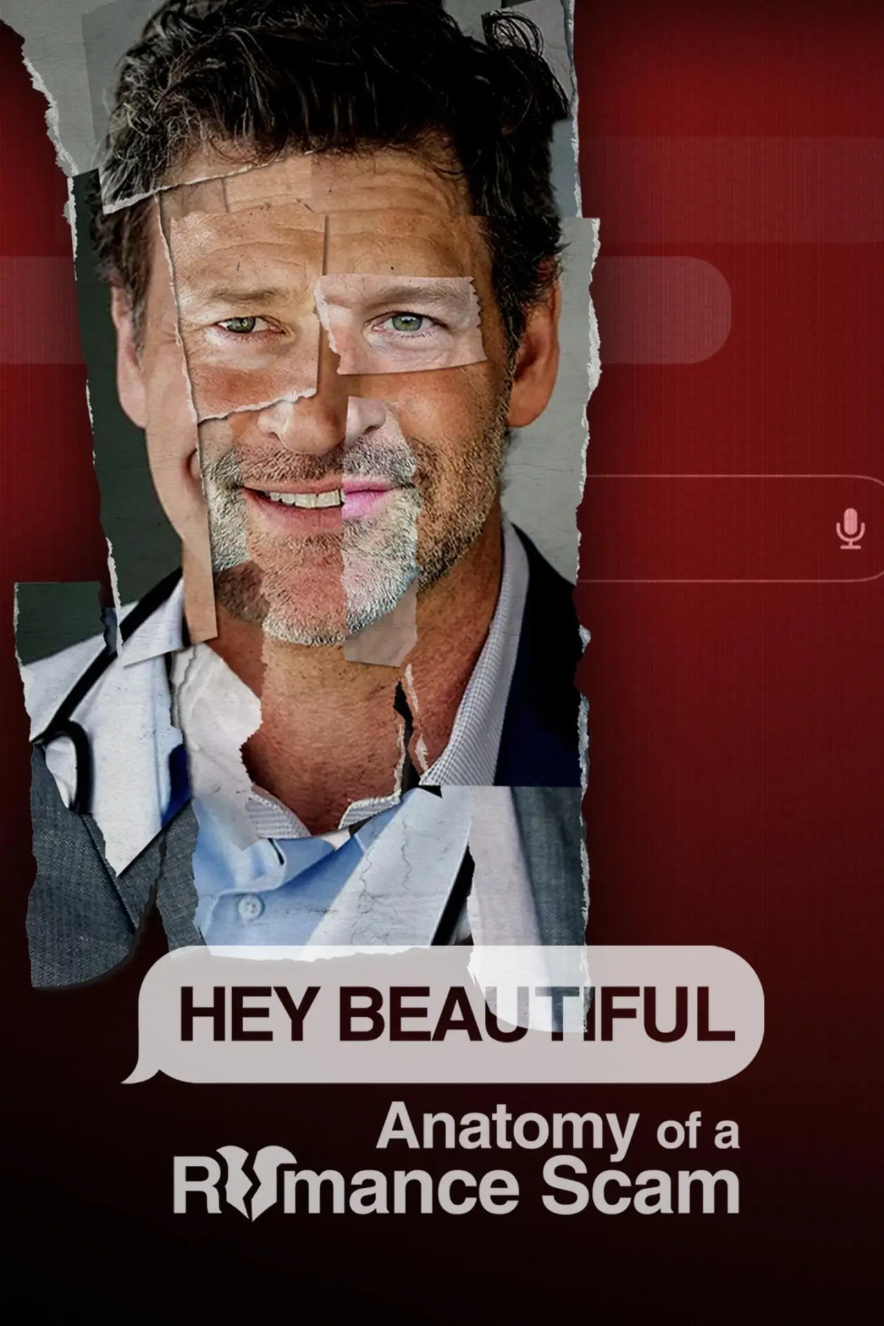 Series poster "Hey Beautiful: Anatomy of a Romance Scam"