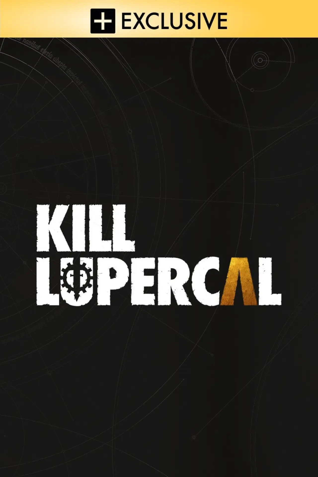Series poster "Kill Lupercal"