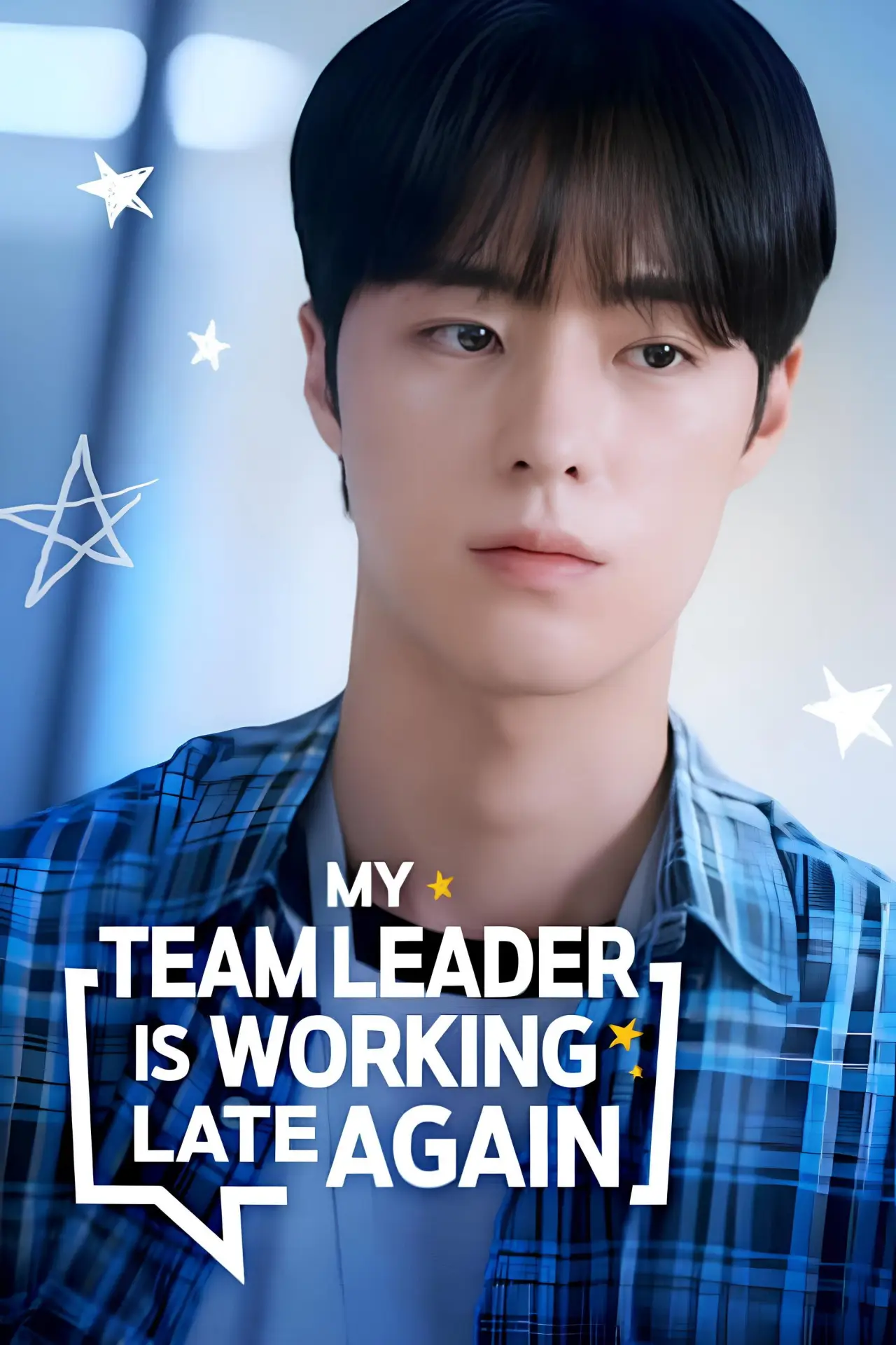Series poster "My Team Leader Is Working Late Again"