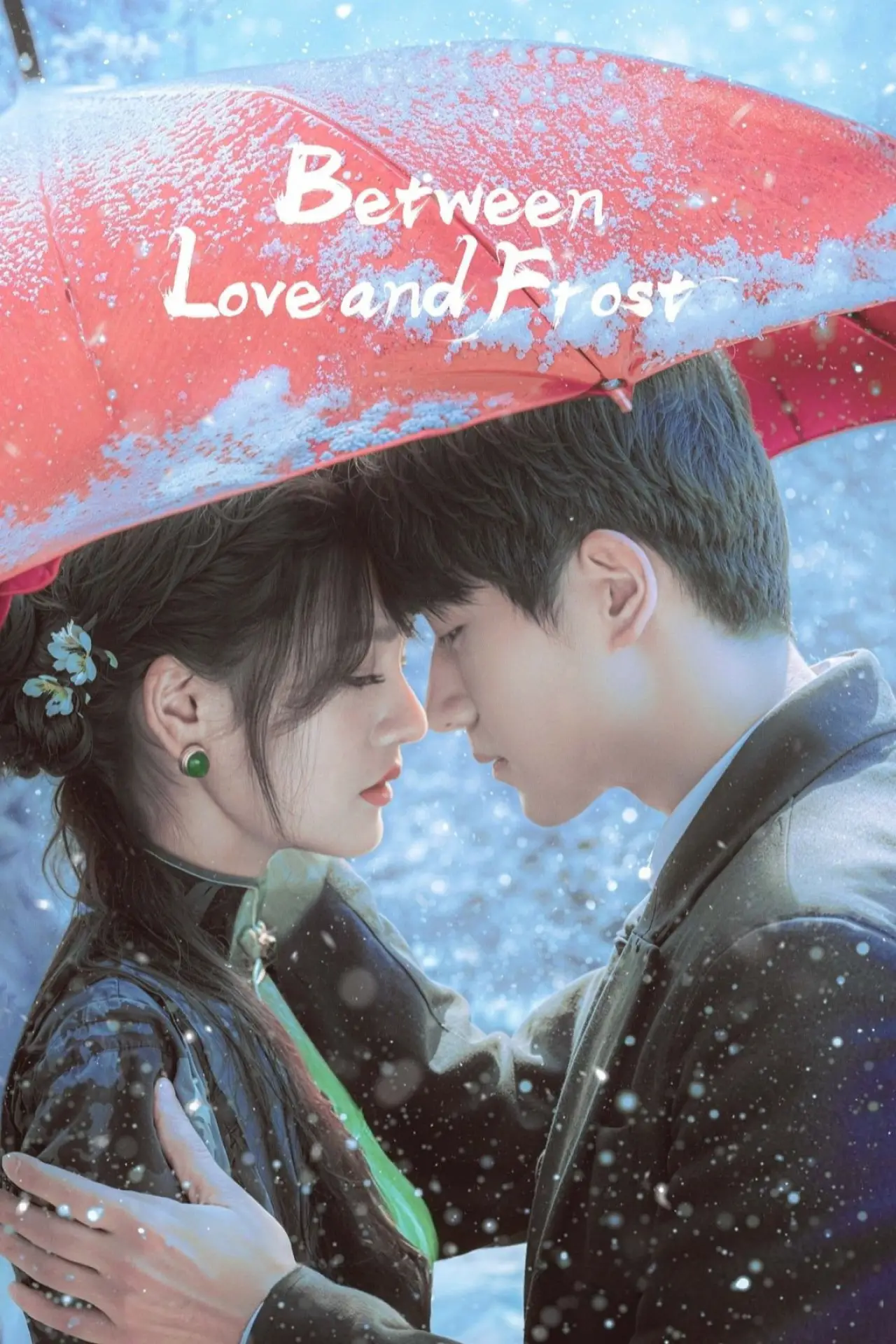 Series poster "Between Love and Frost"