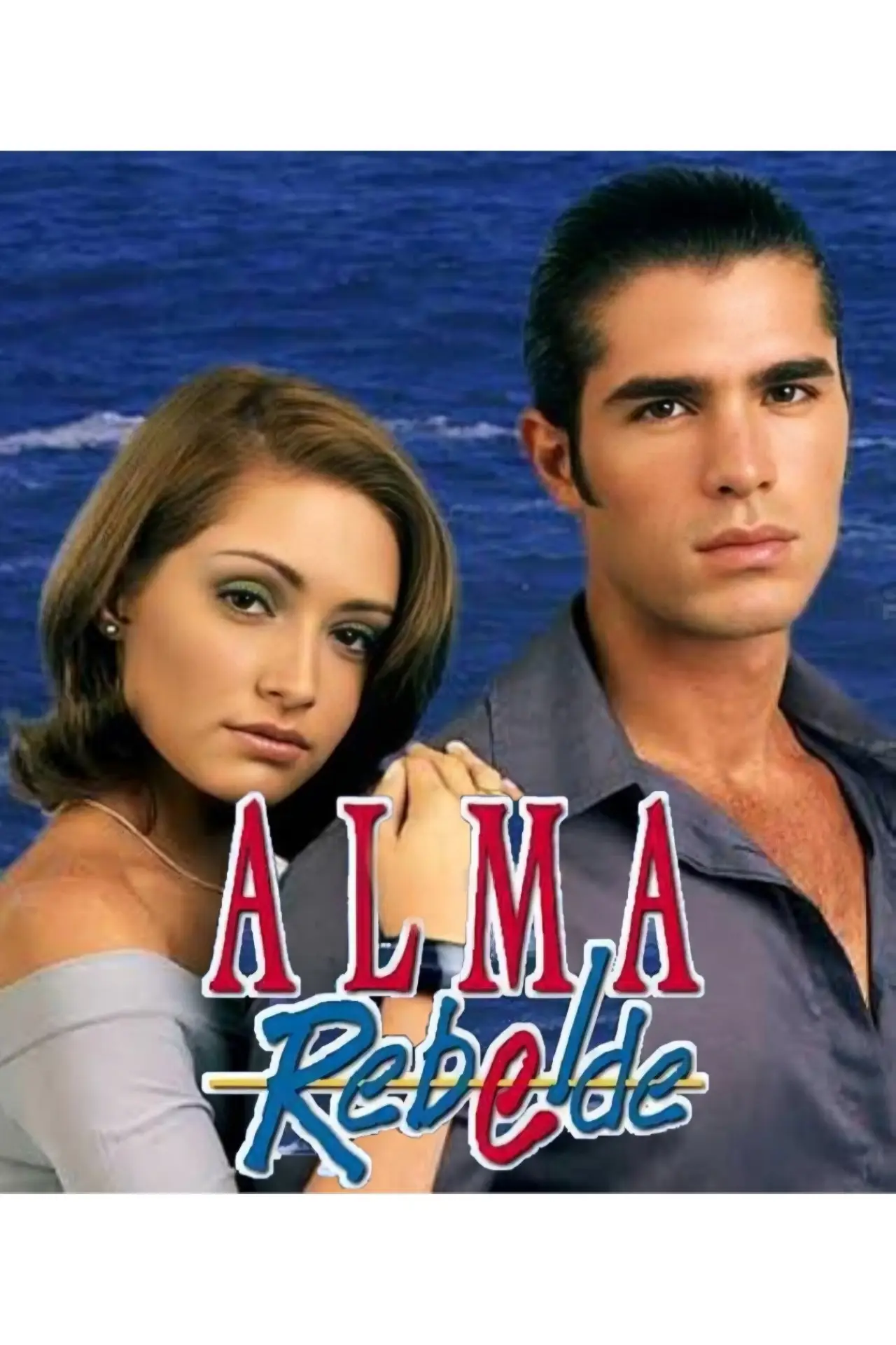 Series poster "Alma Rebelde"