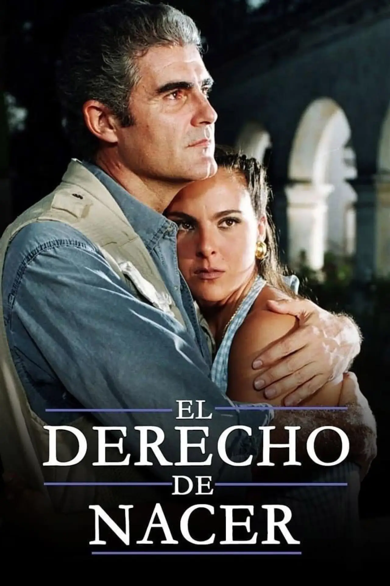 Series poster "El derecho de nacer"