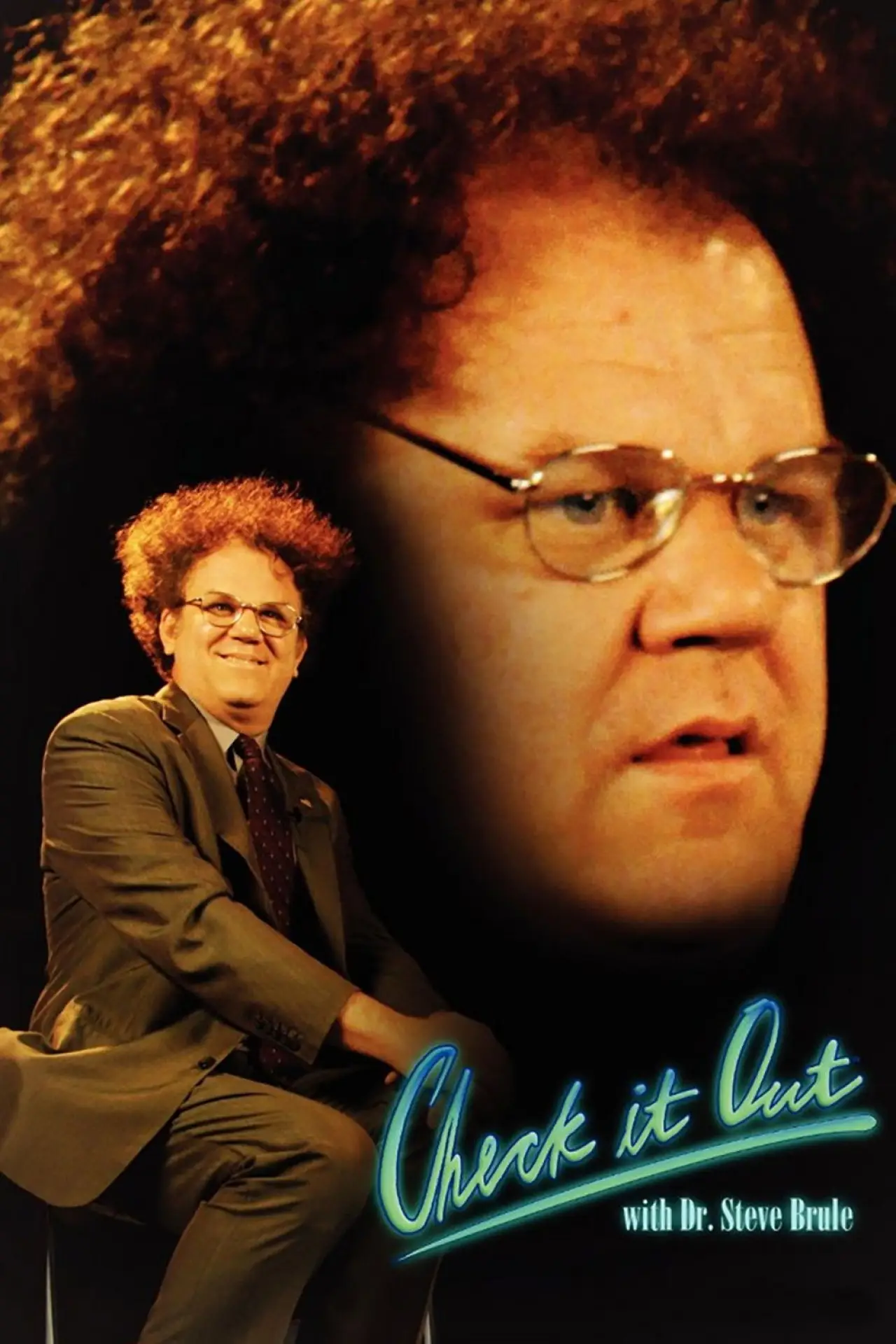 Series poster "Check It Out! with Dr. Steve Brule"
