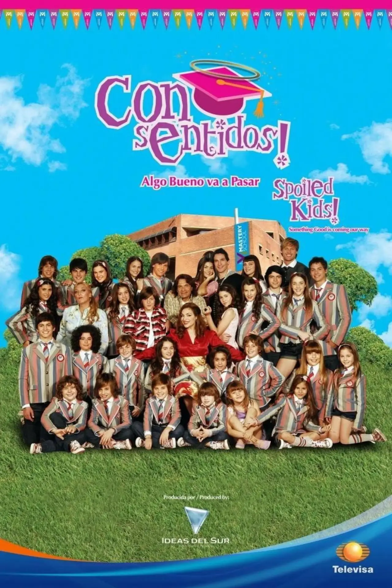 Series poster "Consentidos"
