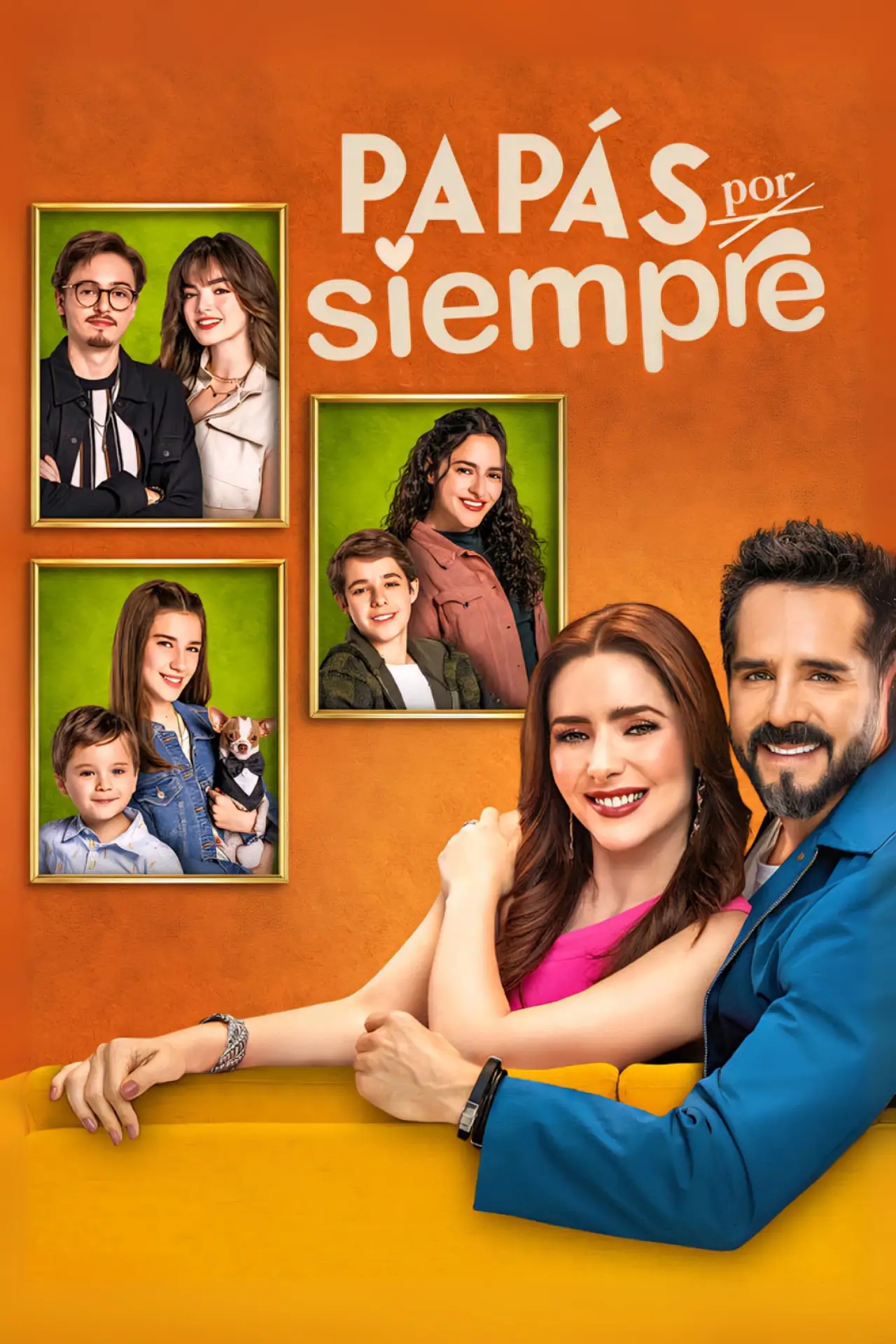 Series poster "Papás por siempre"