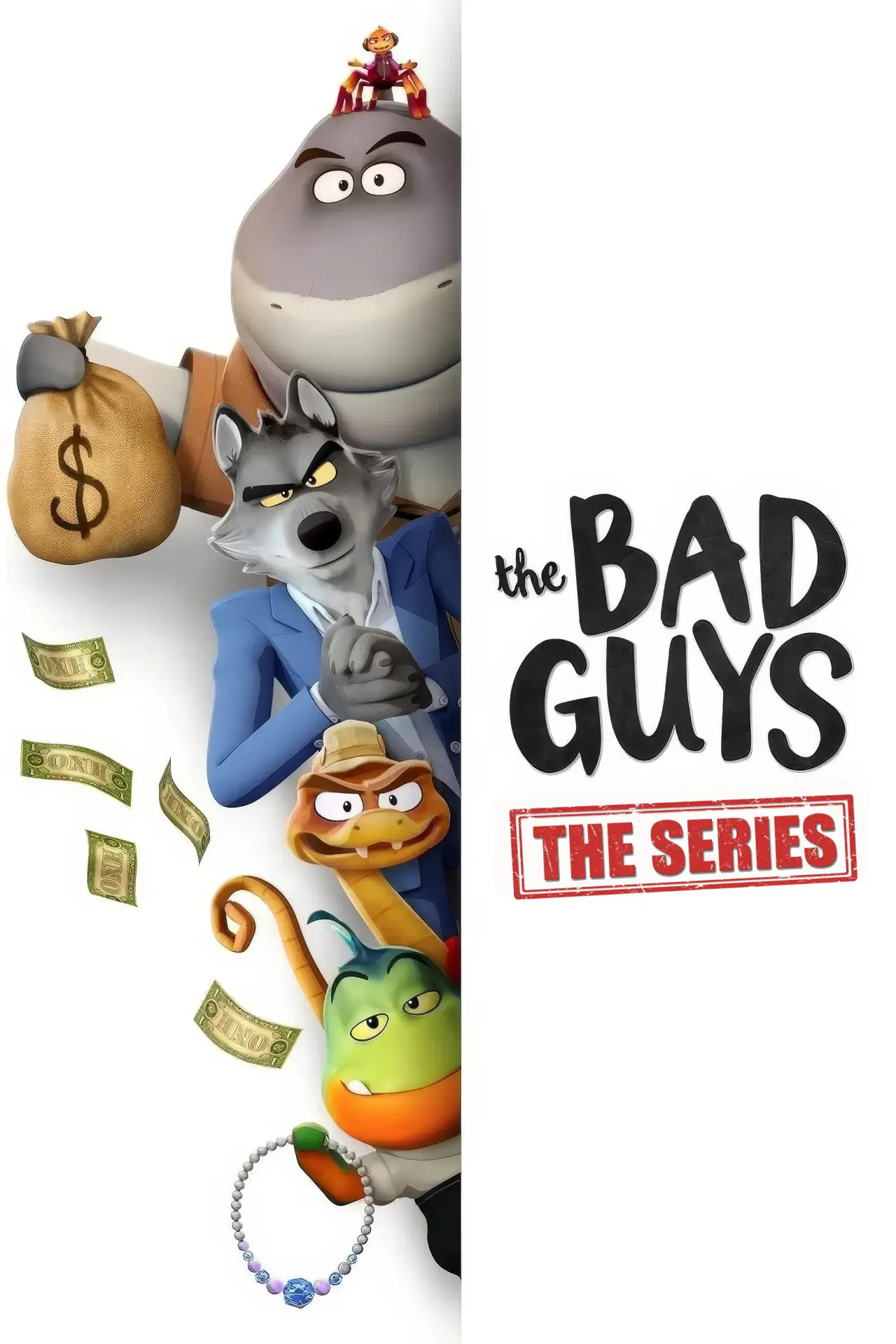 Постер к сериалу "The Bad Guys: The Series"
