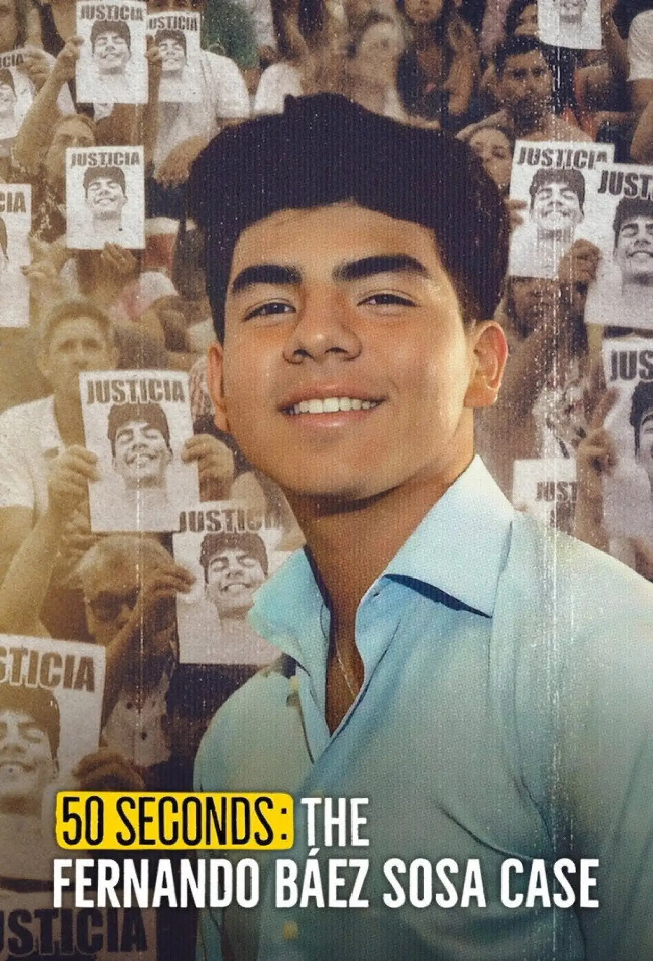 Series poster "50 Seconds: The Fernando Báez Sosa Case"