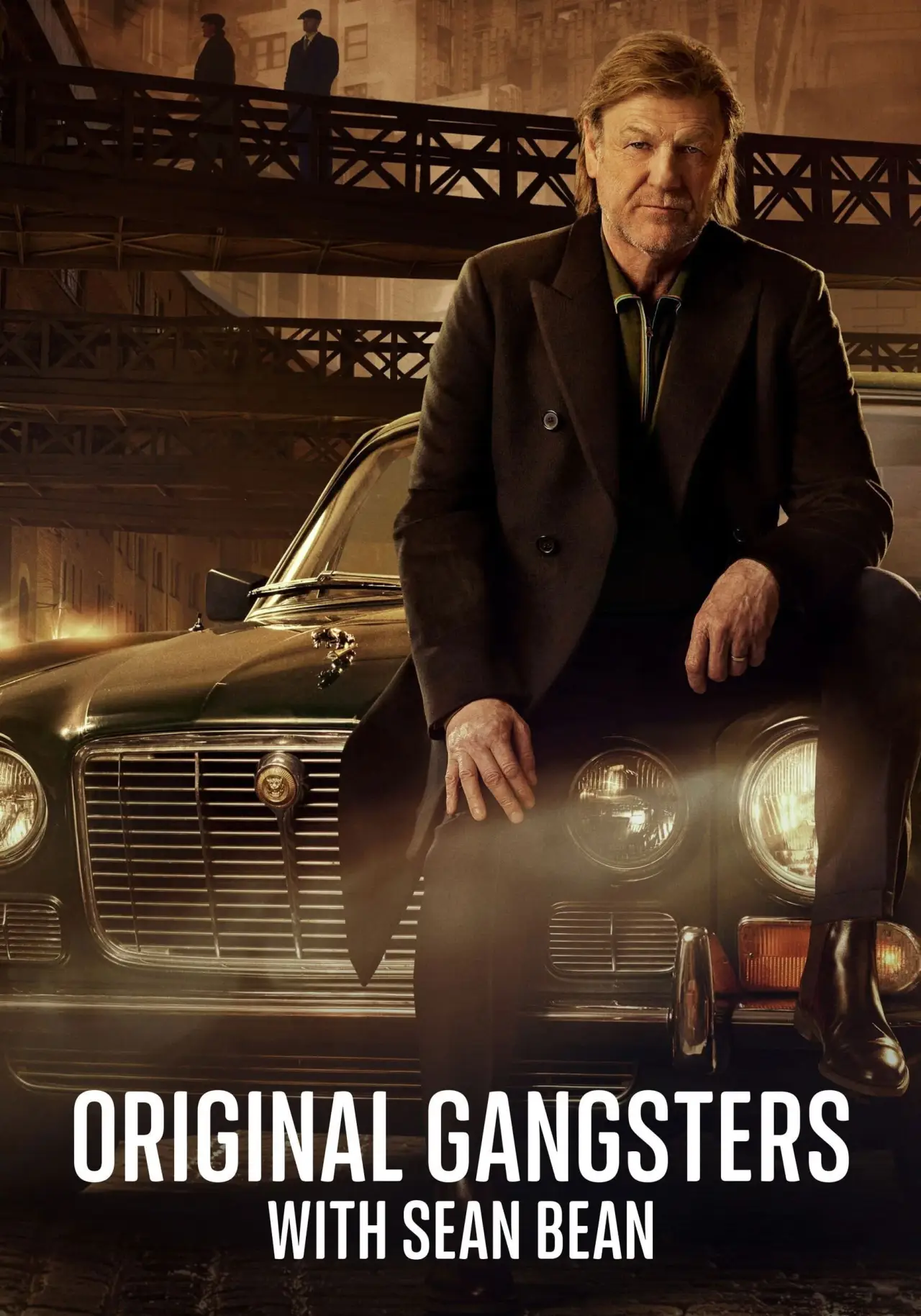 Series poster "Original Gangsters with Sean Bean"