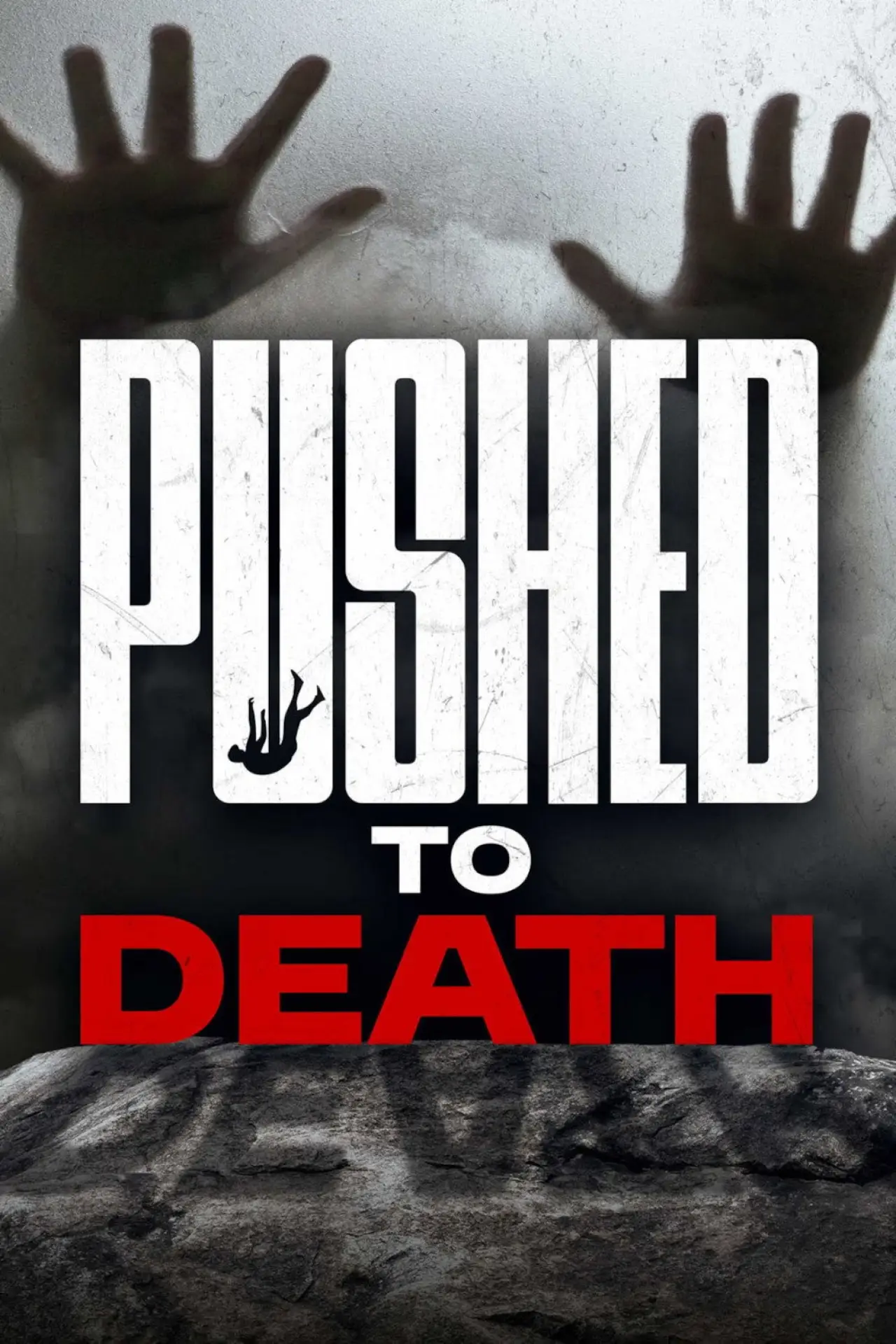 Series poster "Pushed to Death"