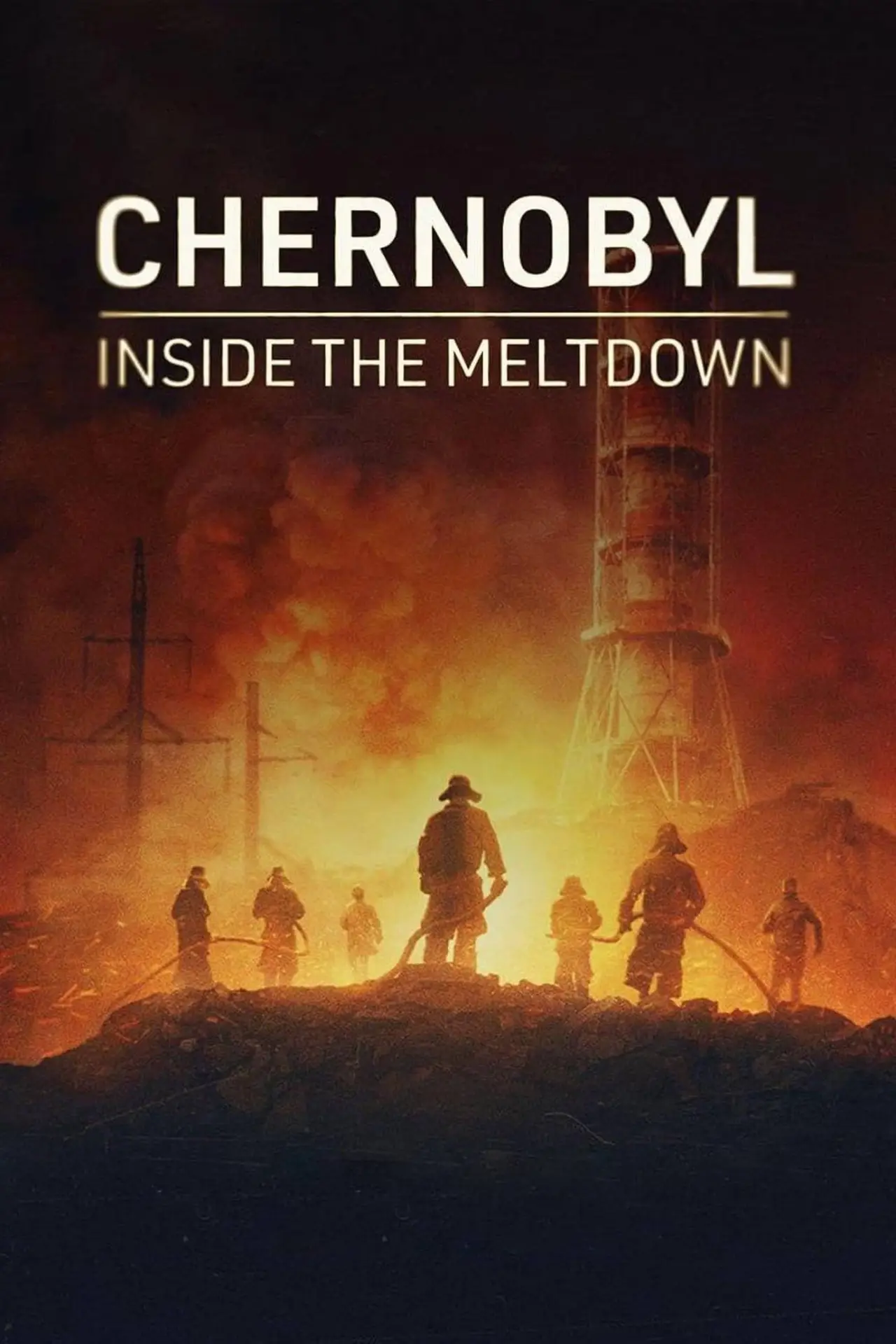 Series poster "Chernobyl: Inside the Meltdown"