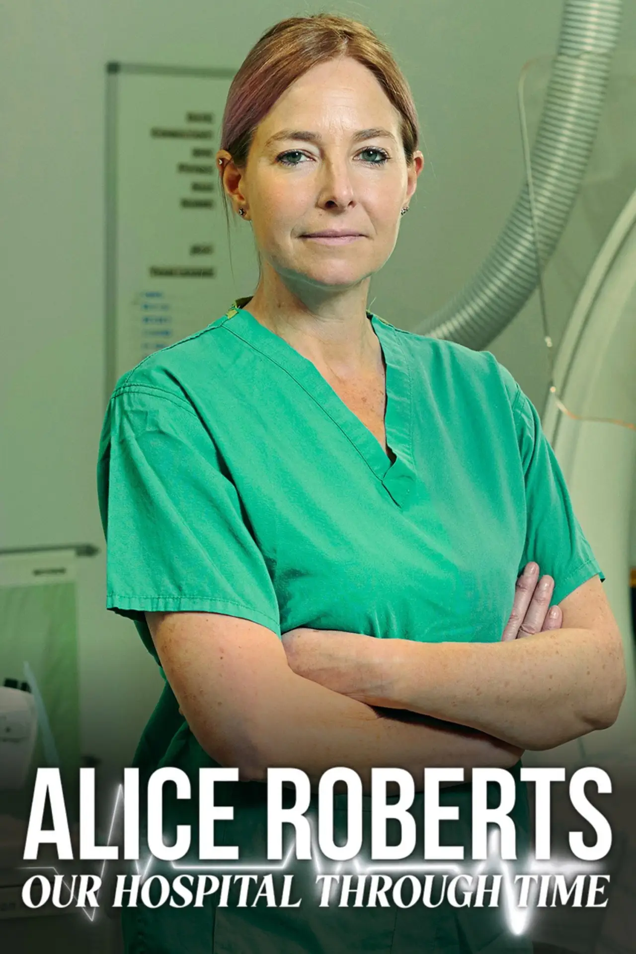 Series poster "Alice Roberts: Our Hospital Through Time"