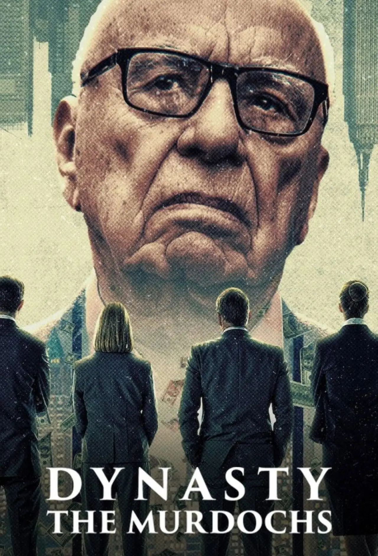 Series poster "Dynasty: The Murdochs"