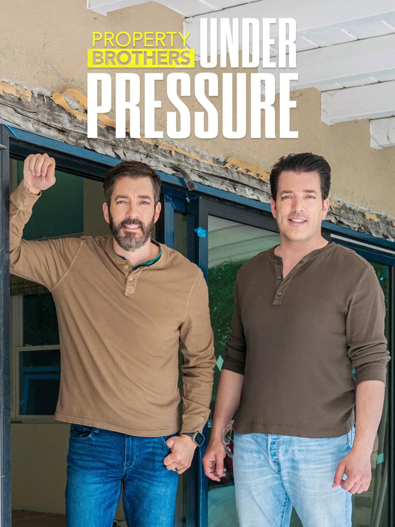 Series poster "Property Brothers: Under Pressure"