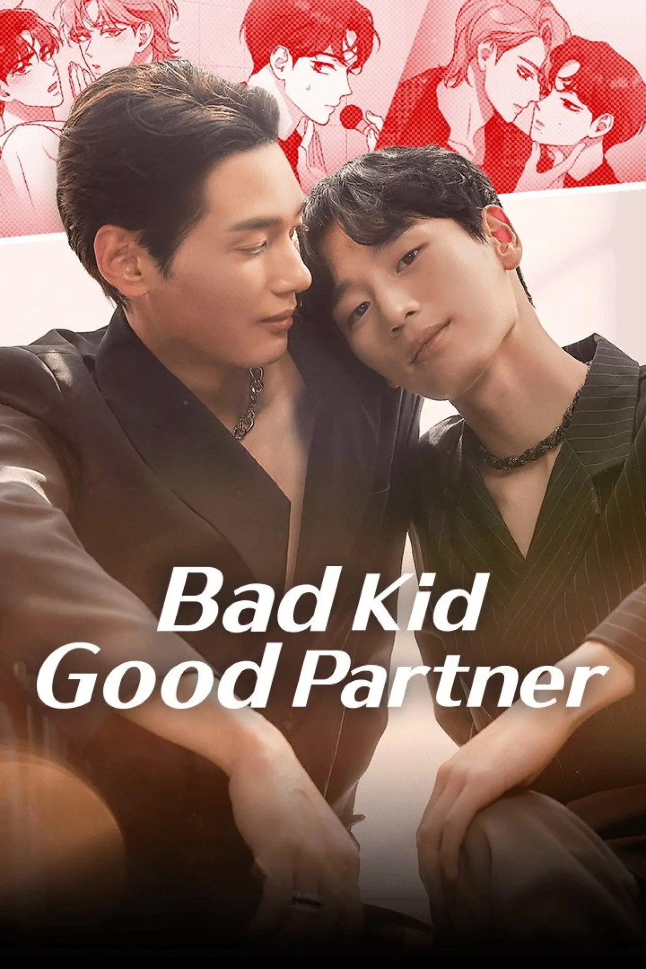 Series poster "Bad Kid Good Partner"