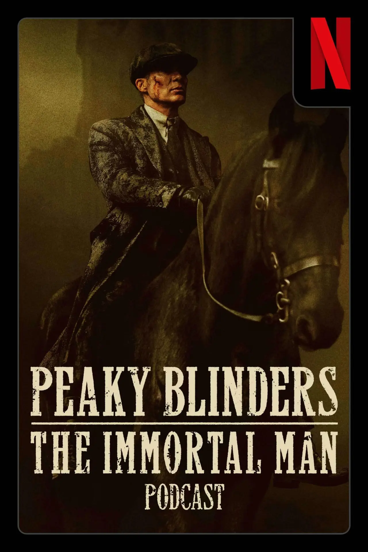 Series poster "Peaky Blinders: The Immortal Man Podcast"