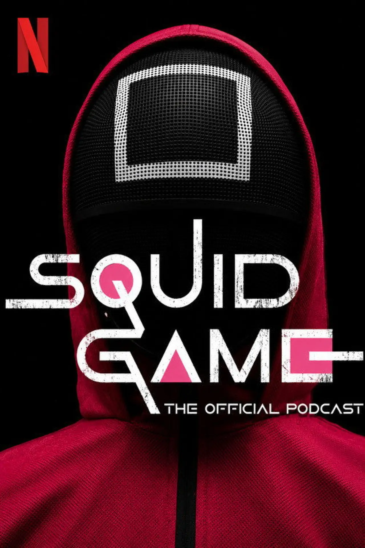 Series poster "Squid Game: The Official Podcast"