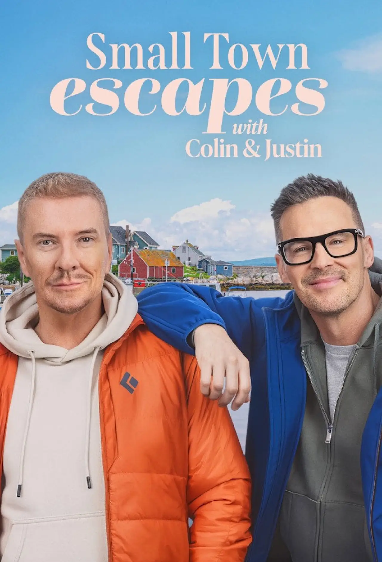 Series poster "Small Town Escapes with Colin & Justin"