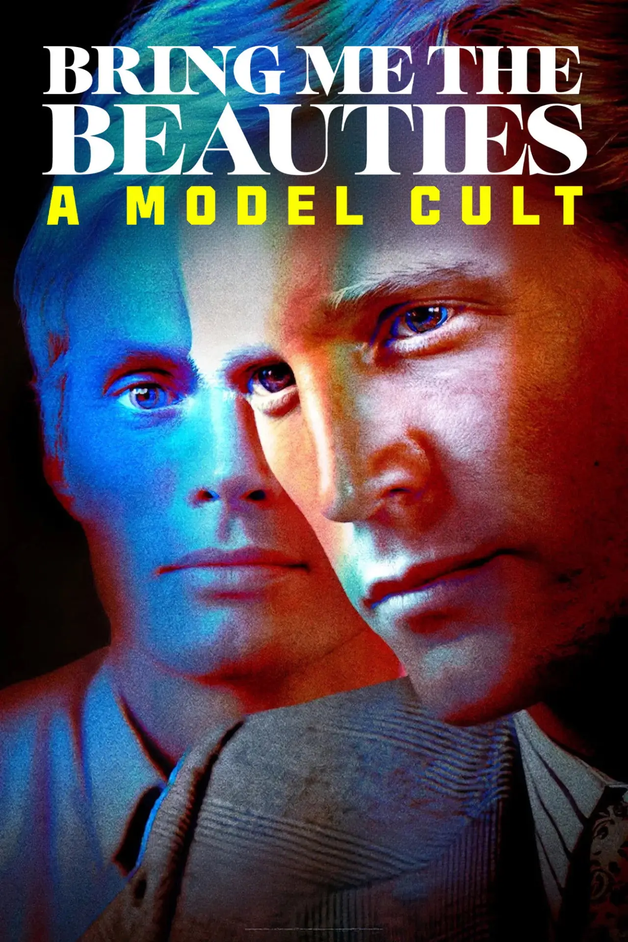 Series poster "Bring Me the Beauties: A Model Cult"