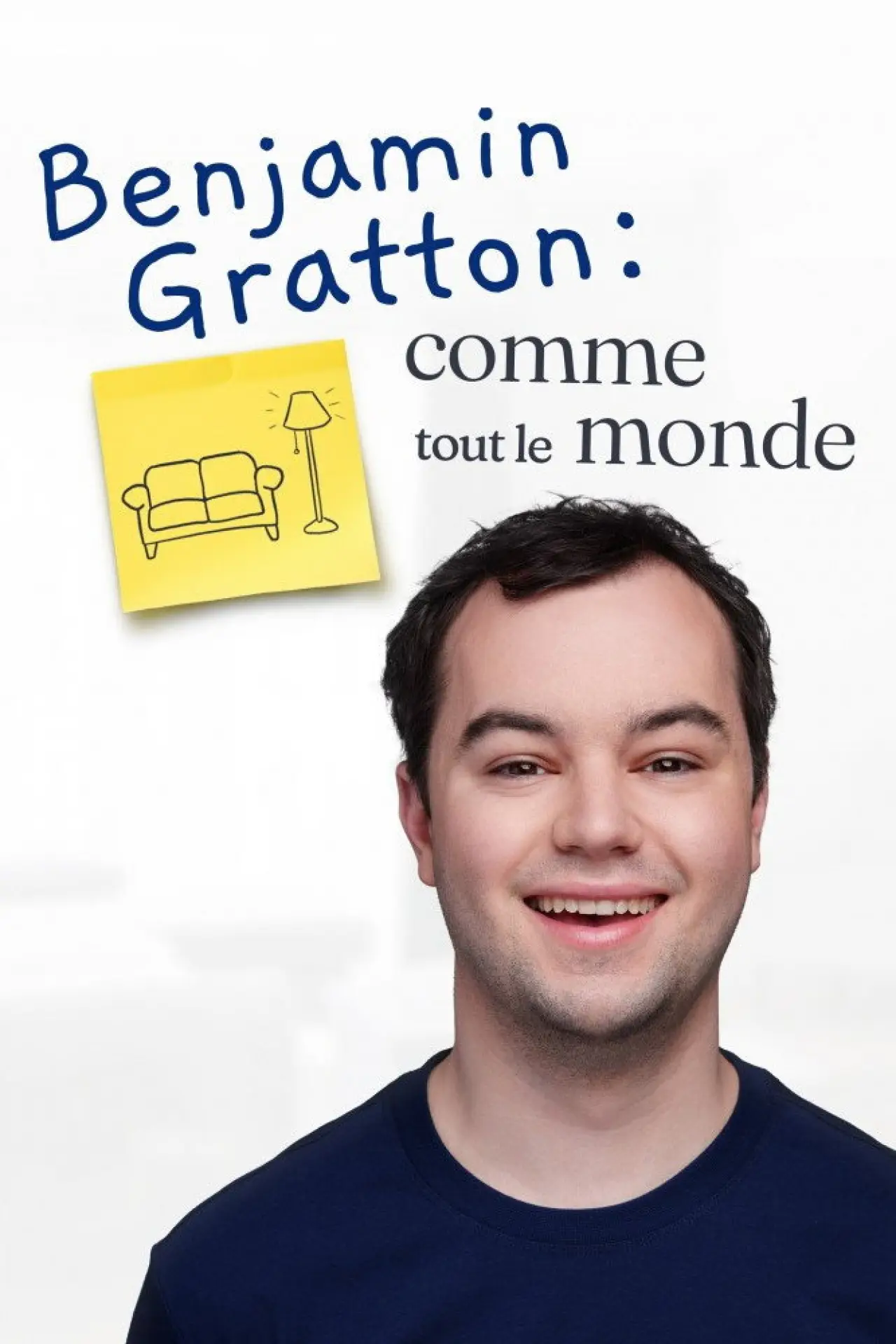 Series poster "Benjamin Gratton: Comme tout le monde"