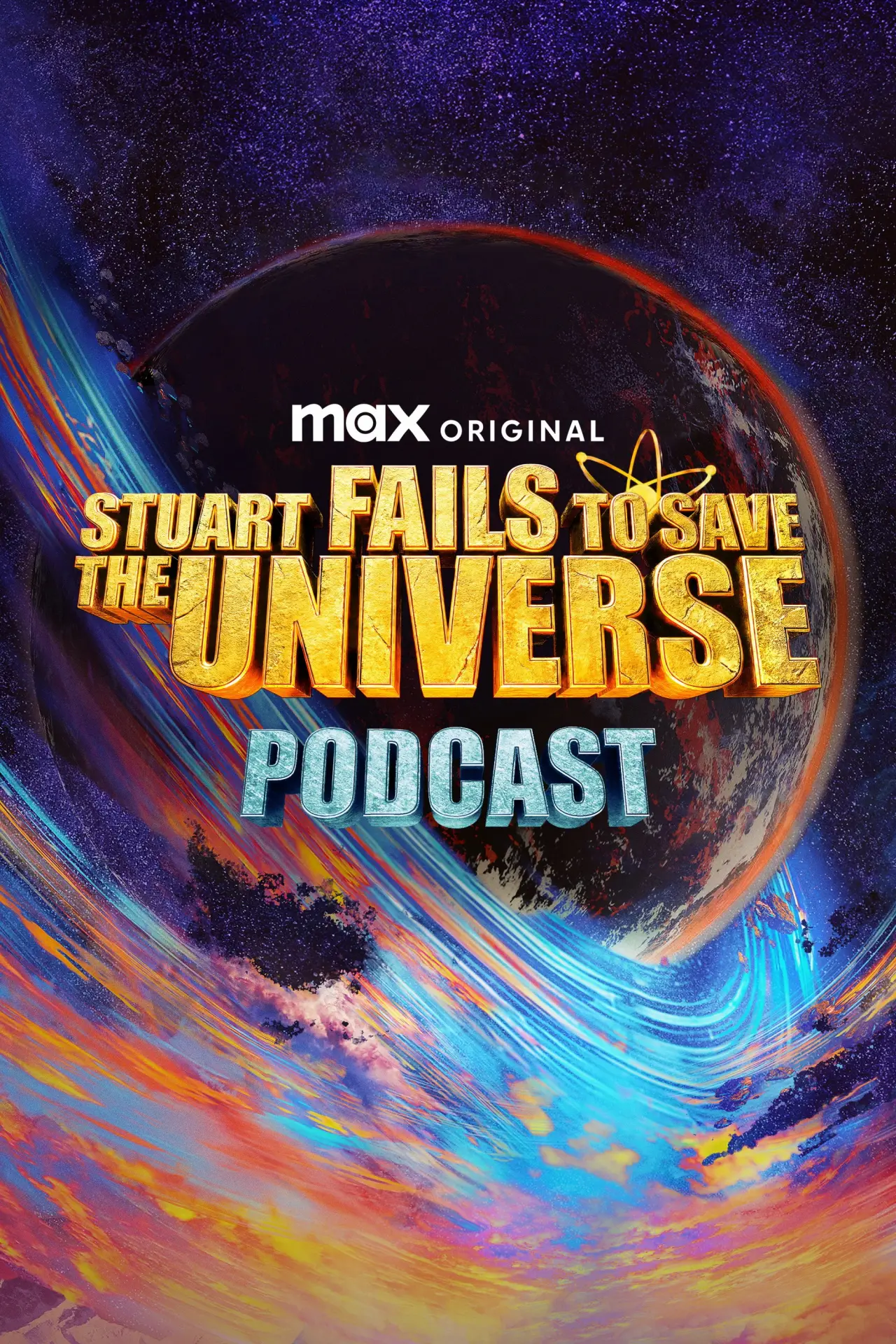 Постер к сериалу "Stuart Fails to Save the Universe Podcast"